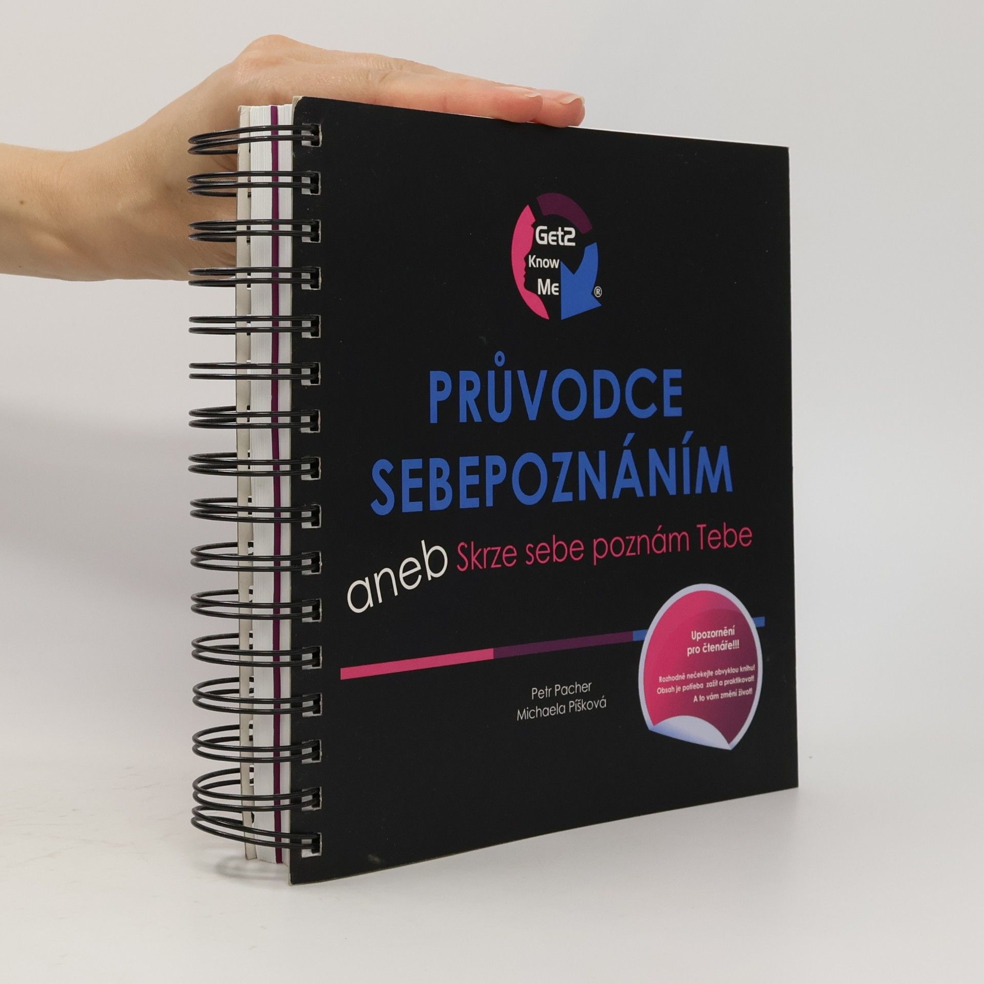 Michaela Píšková Průvodce sebepoznáním, aneb, Skrze sebe poznám Tebe
