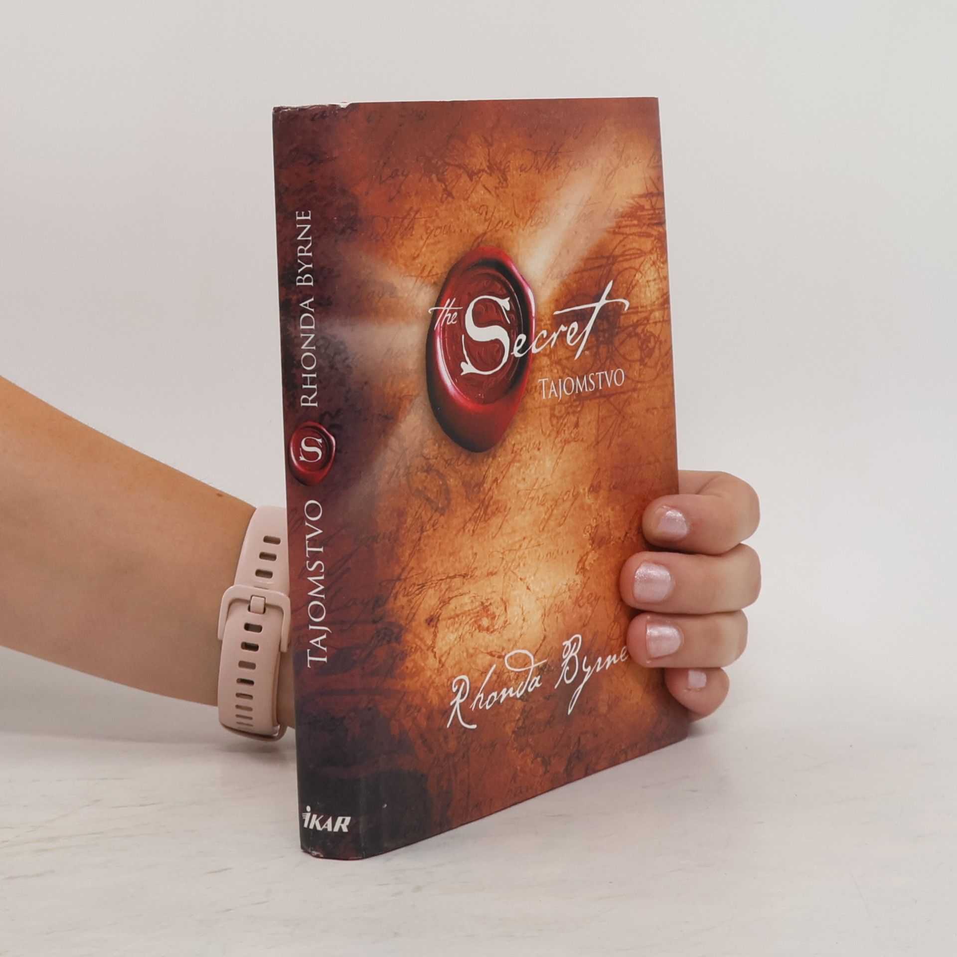 Rhonda Byrne Secret. Tajomstvo