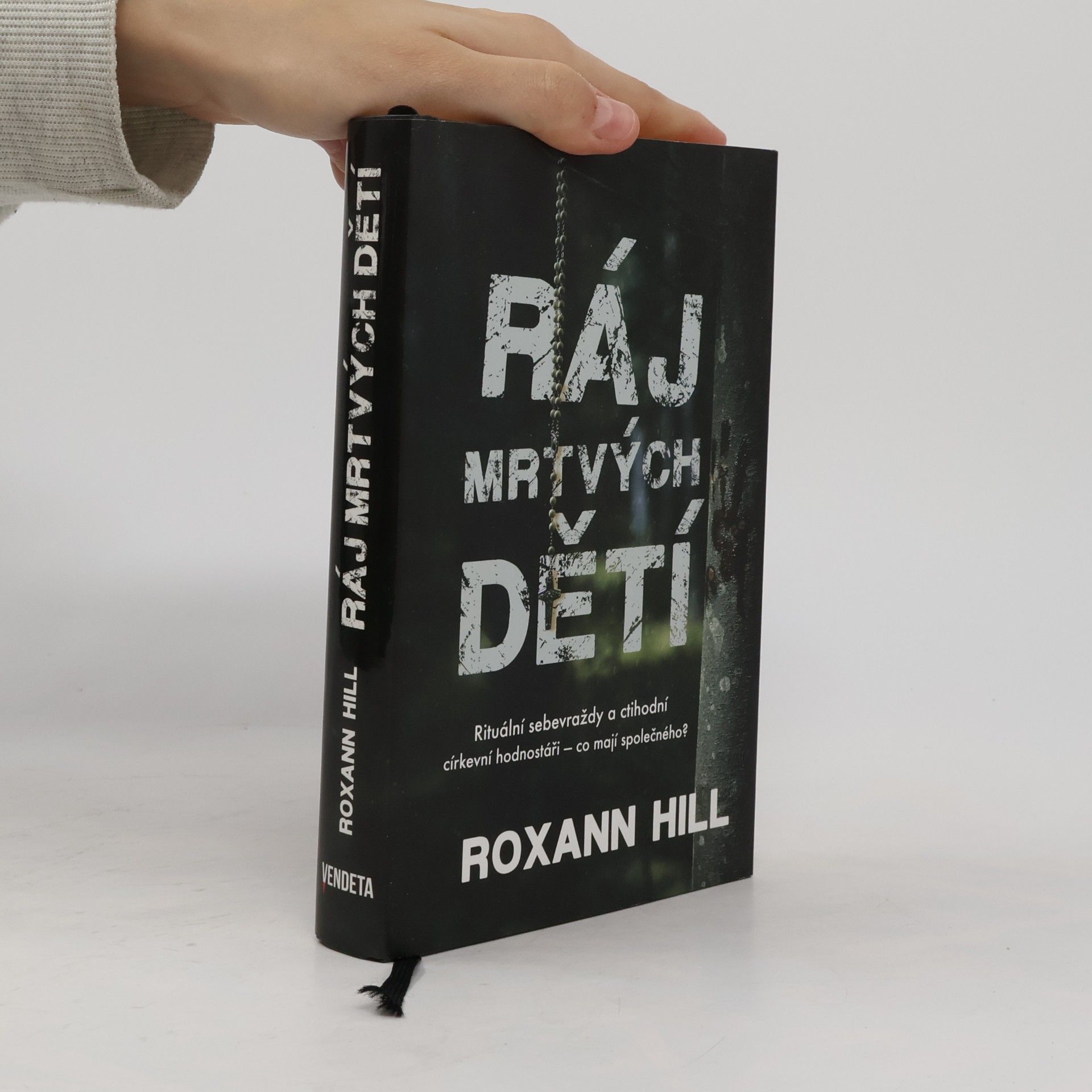 Roxann Hill Ráj mrtvých dětí