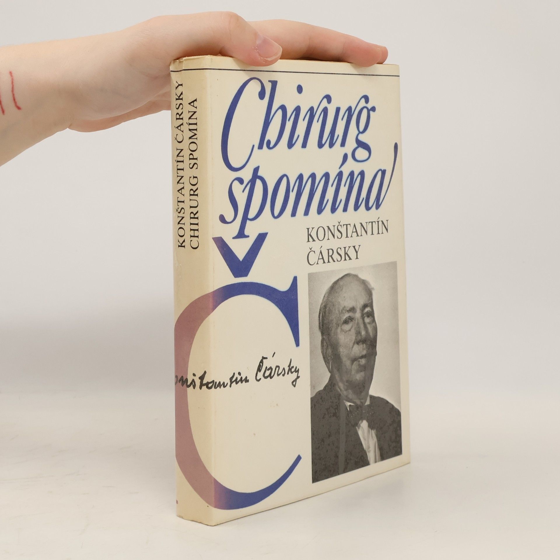 Konštantín Čársky Chirurg spomína
