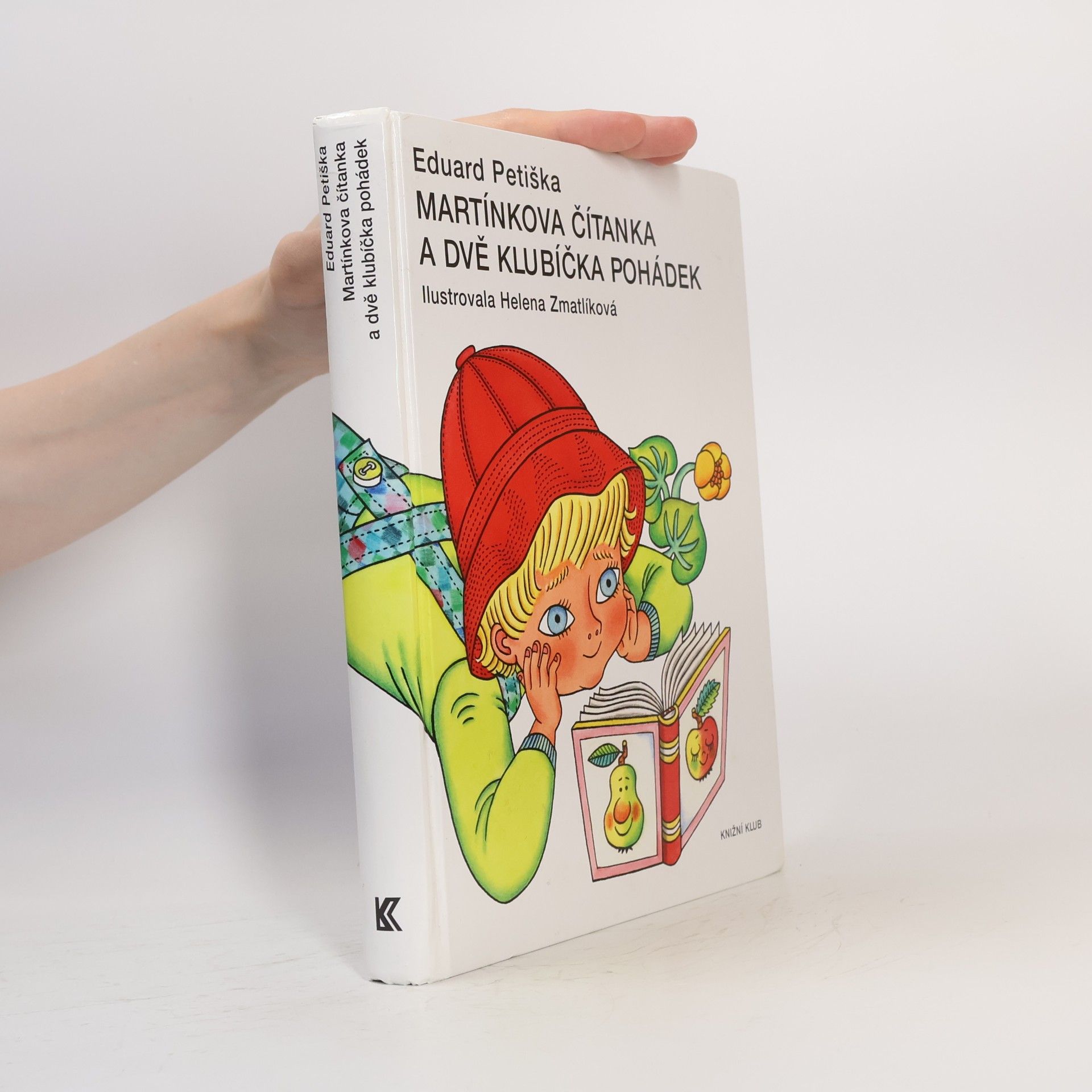 Eduard Petiška Martínkova čítanka a dvě klubíčka pohádek