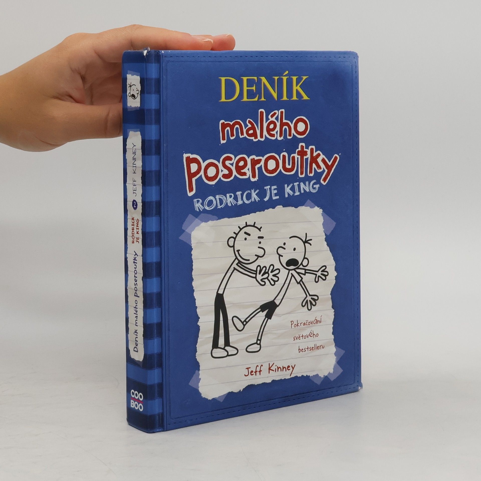 Jeff Kinney Deník malého poseroutky 2. Rodrick je king