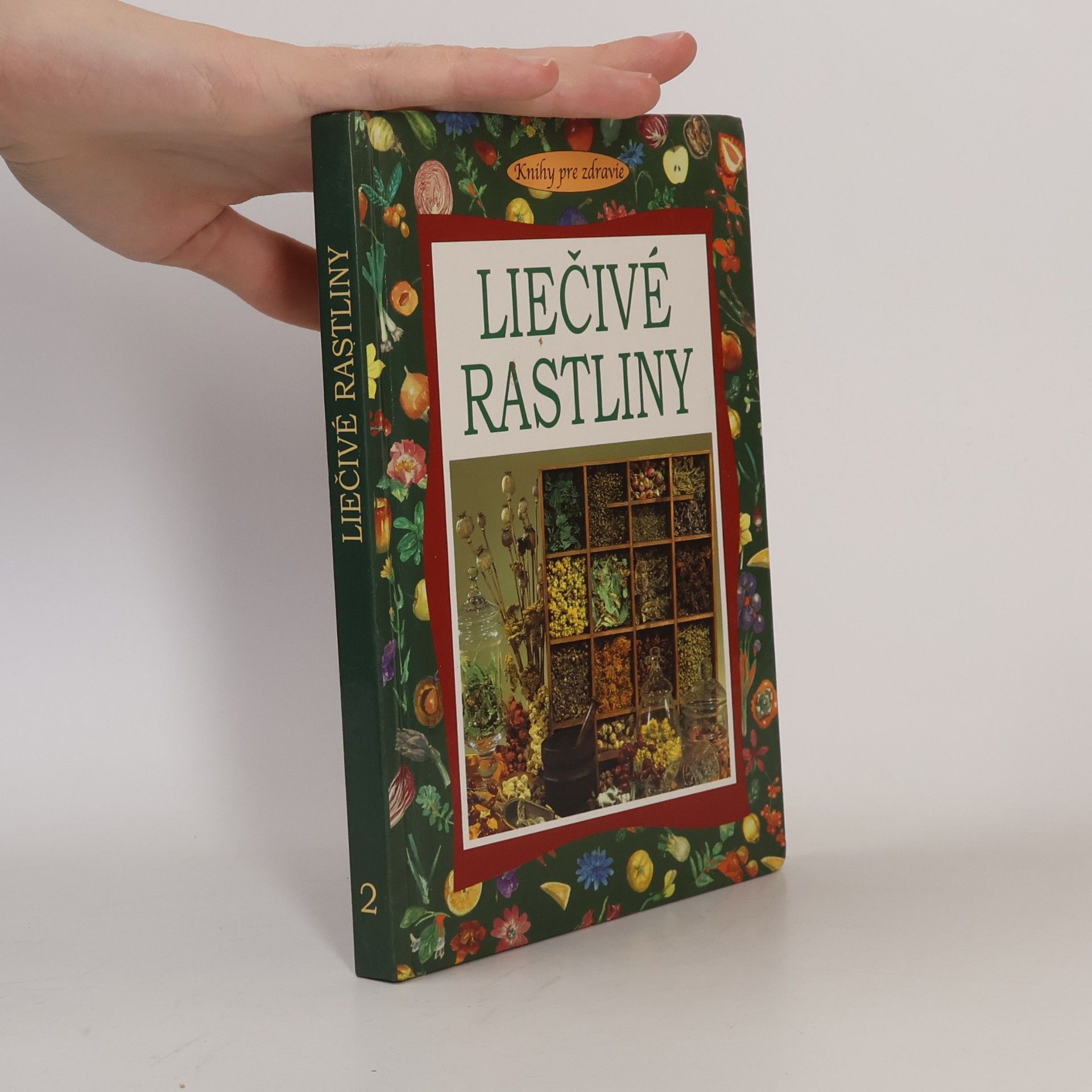 Various authors Liečivé rastliny