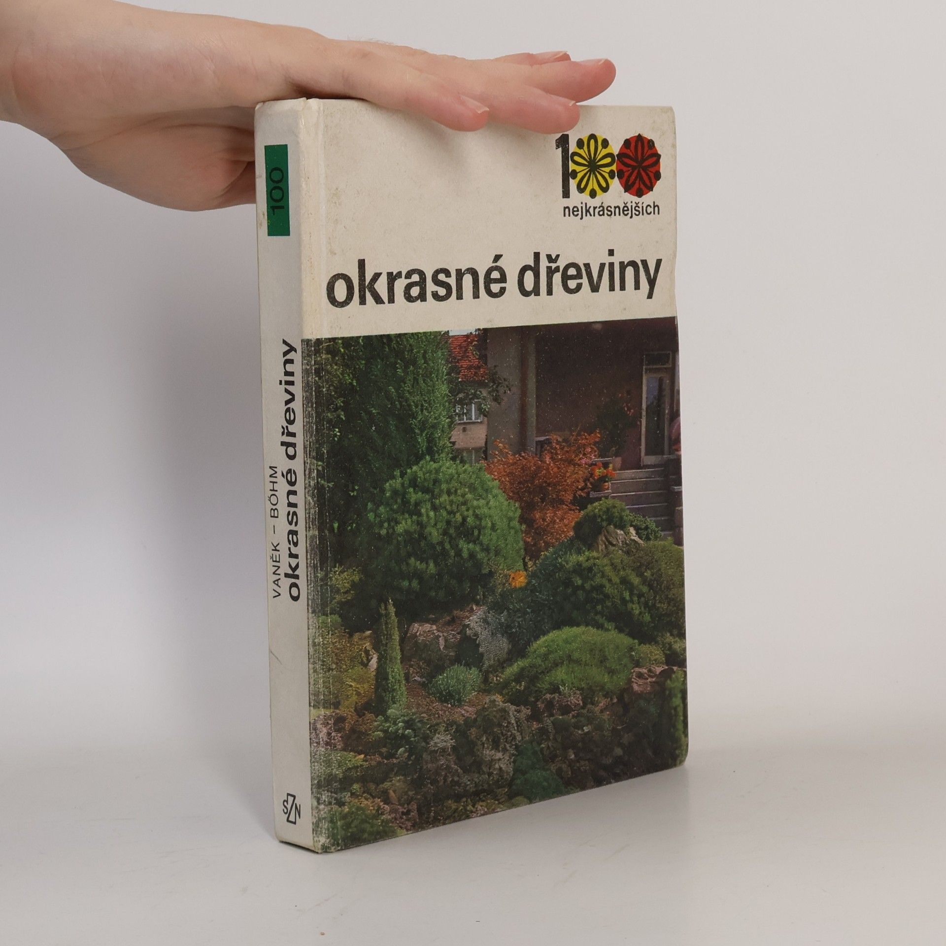 Vlastimil Vaněk 100 nejkrásnějších. Okrasné dřeviny