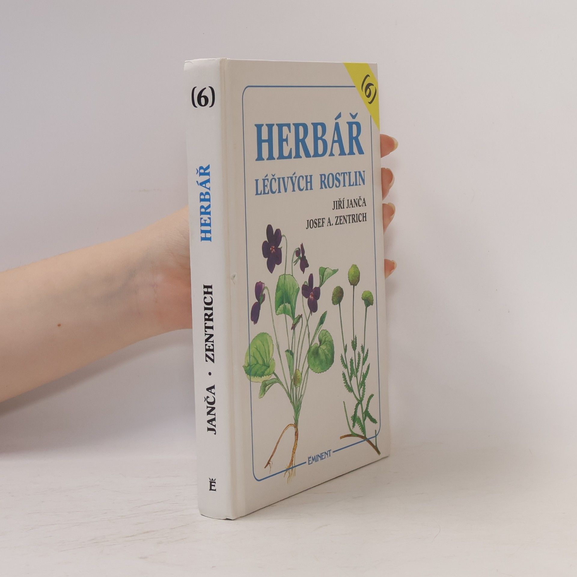 Jiří Janča Herbář léčivých rostlin. Díl 6