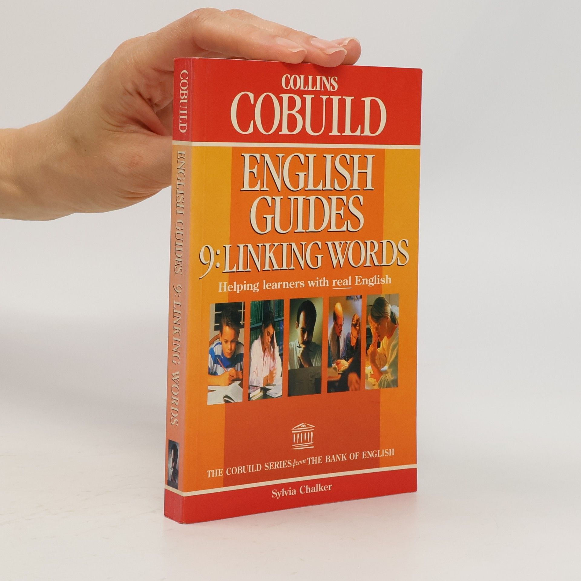 Sylvia Chalker English Guides 9 : Linking Words