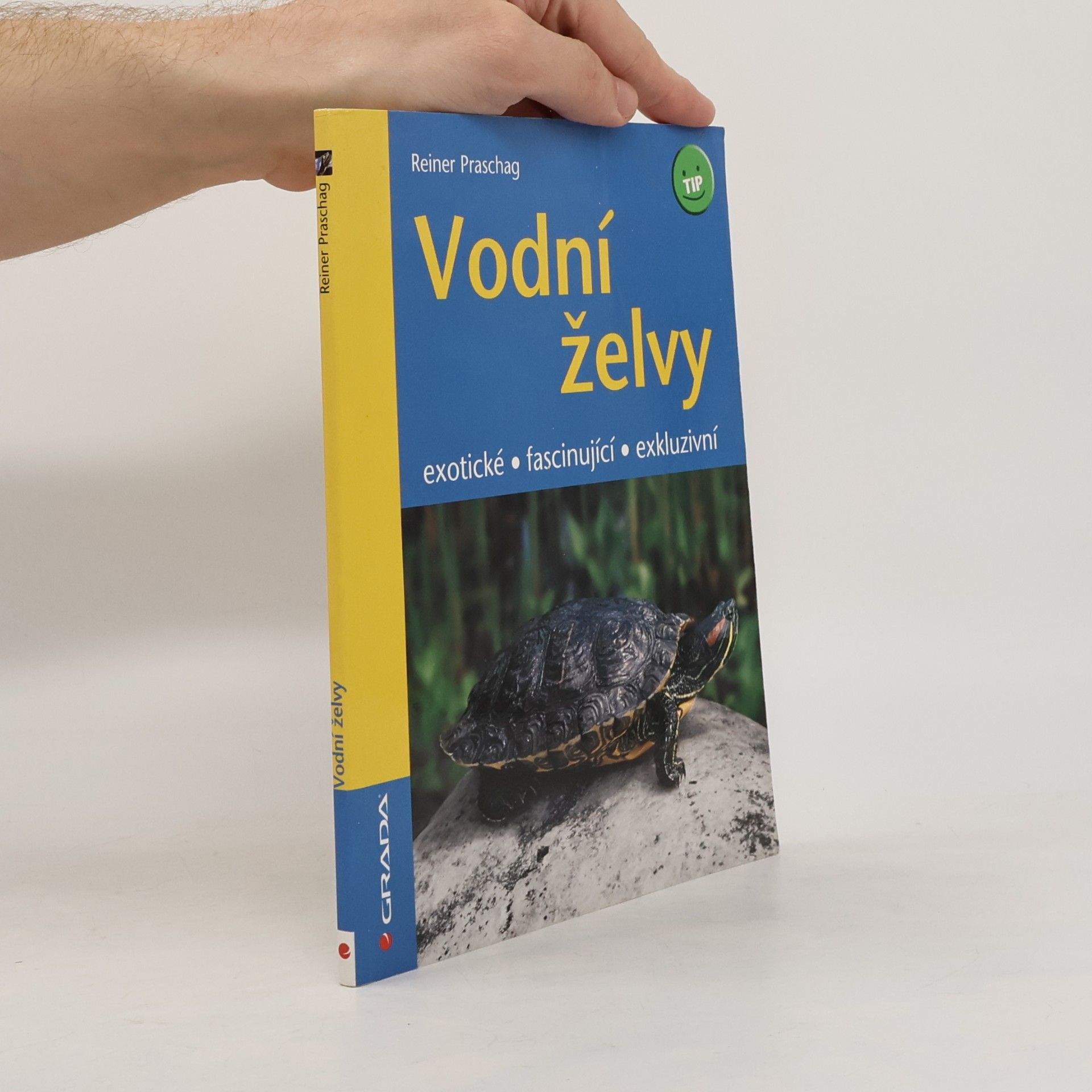 Reiner Praschag Vodní želvy