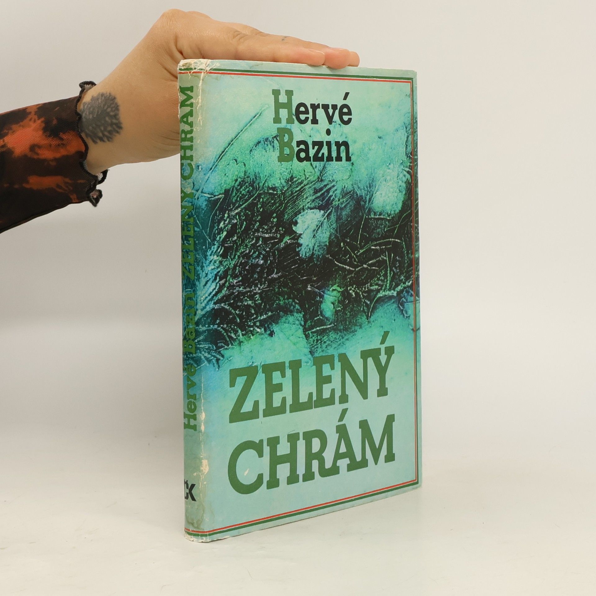 Hervé Bazin Zelený chrám
