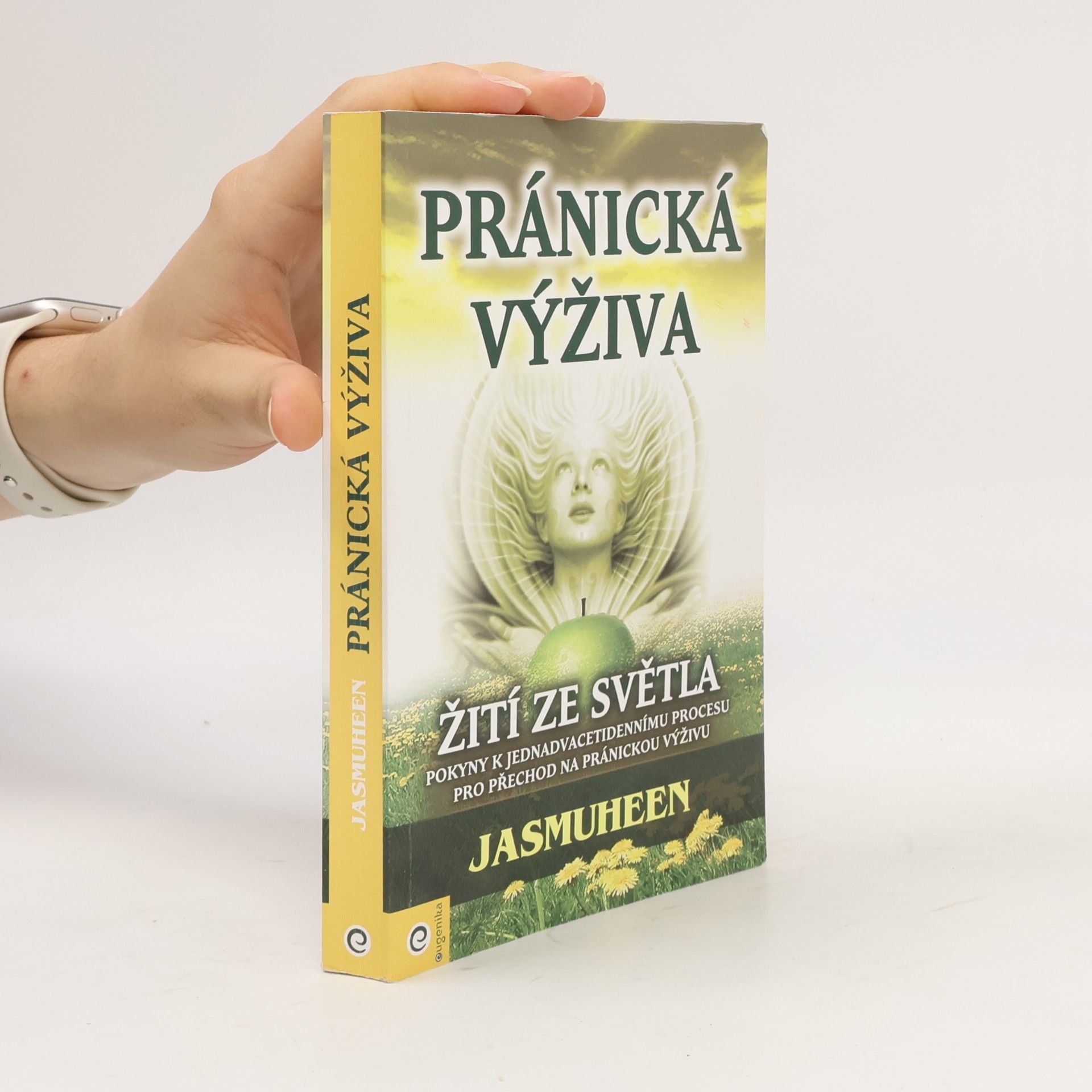 Jasmuheen Pránická výživa