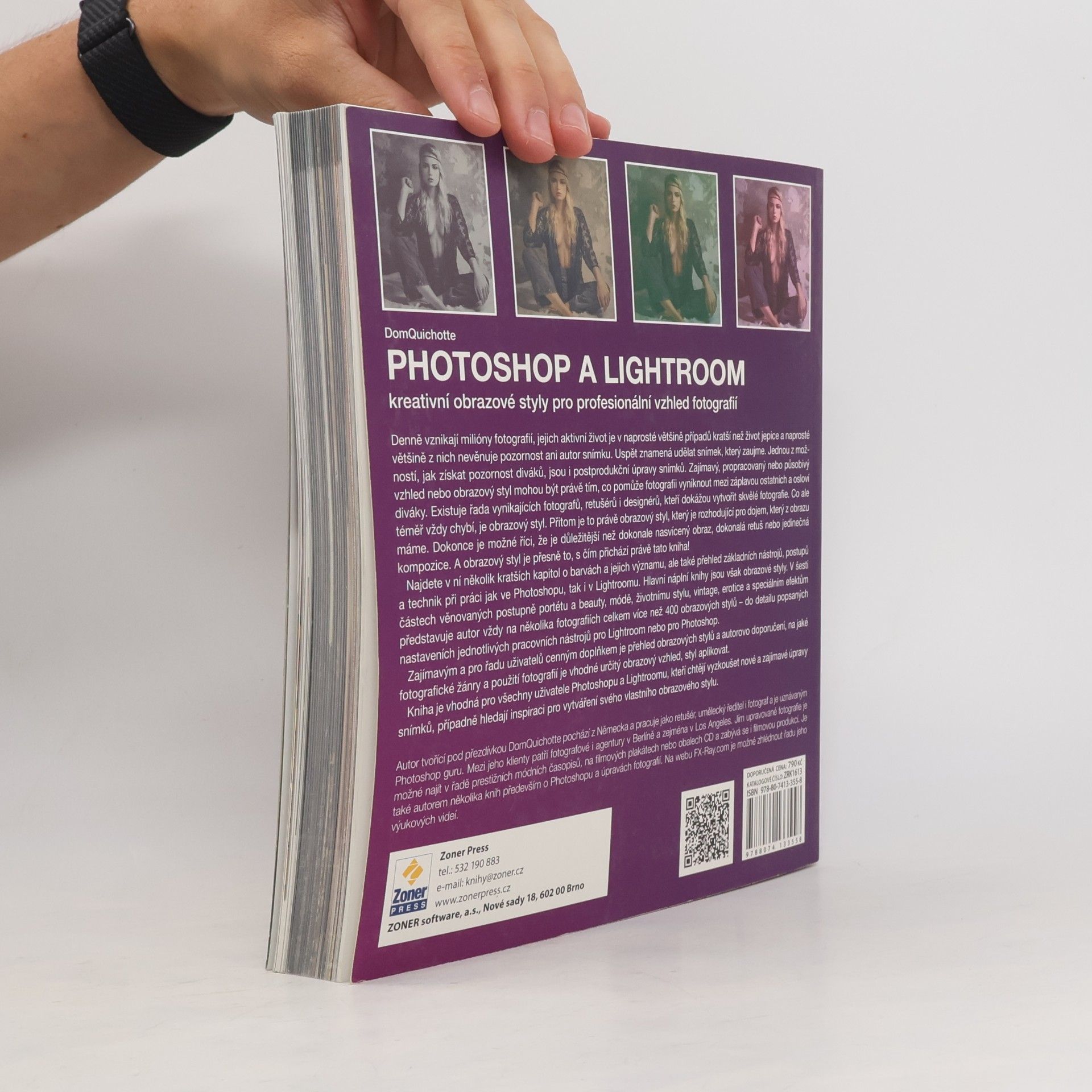 Autorenkollektiv Photoshop a Lightroom : kreativní obrazové styly pro profesionální vzhled fotografií