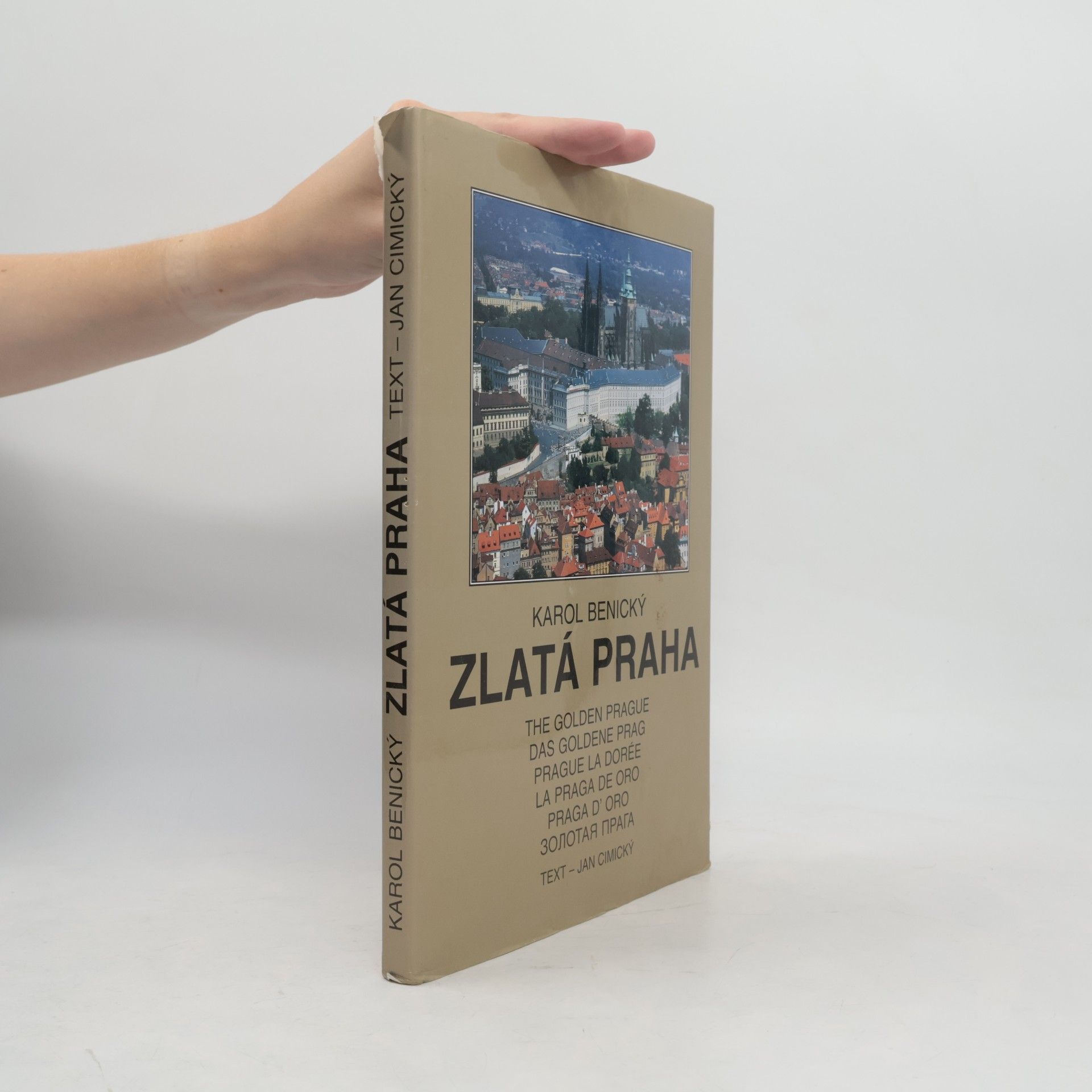 Karol Benický Zlatá Praha