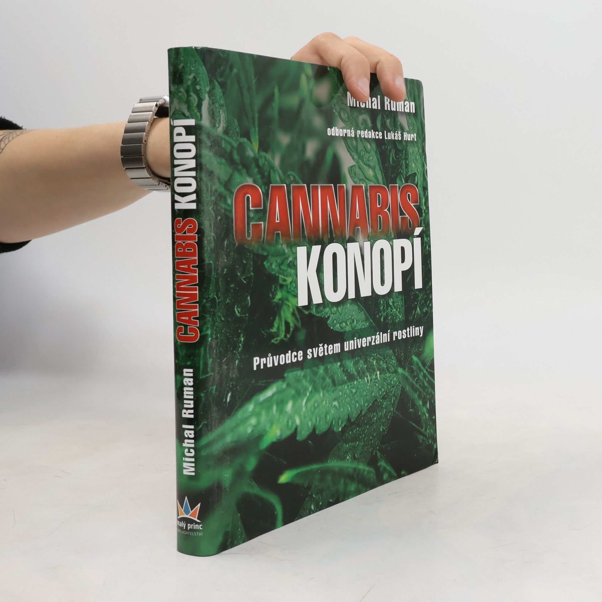 Michal Ruman Cannabis. Konopí.