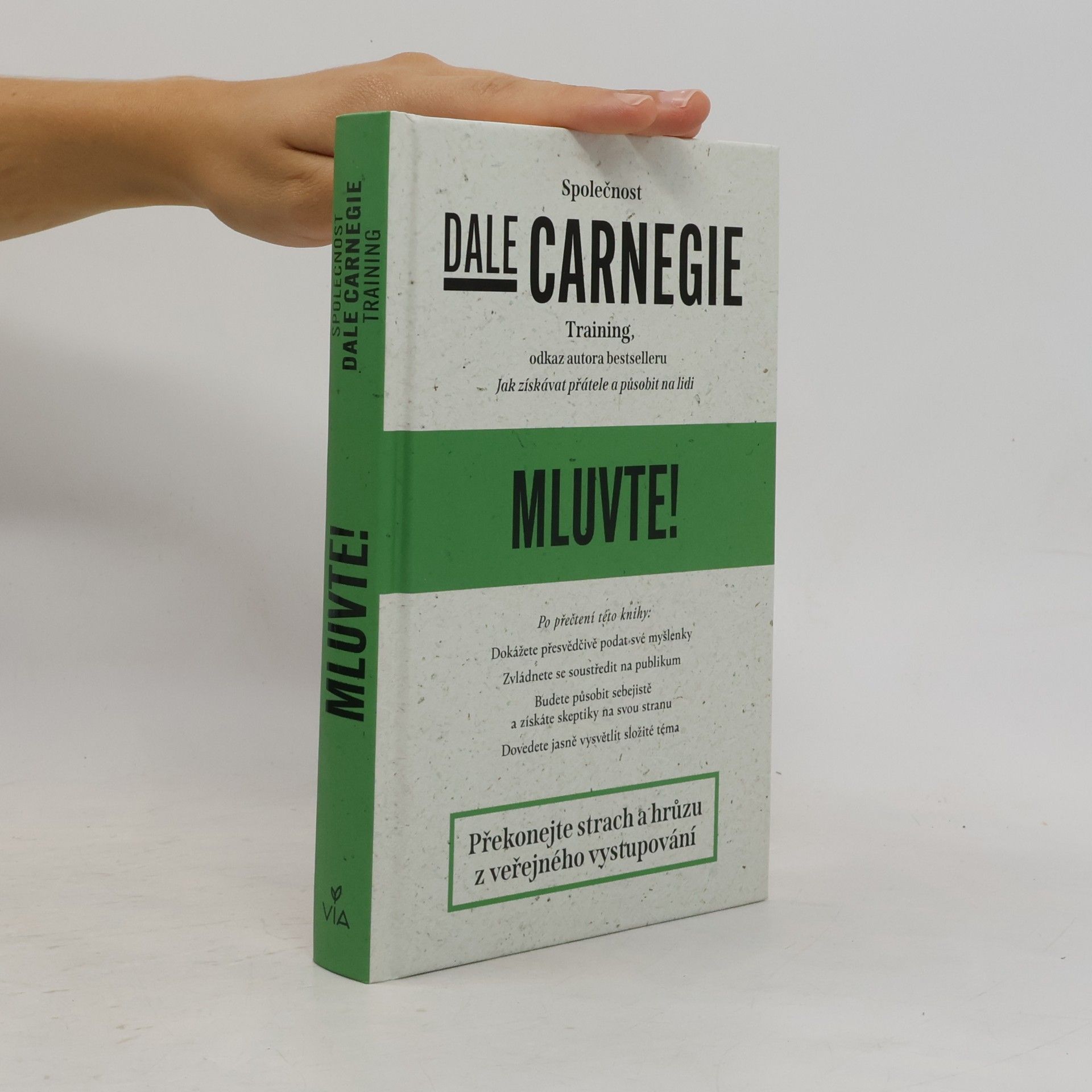 Kolektív autorov Dale Carnegie Training. Mluvte!