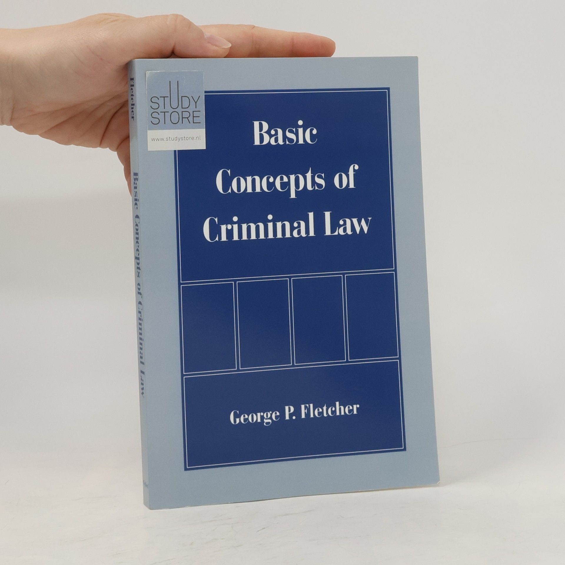 George P. Fletcher Basic Concepts of Criminal Law