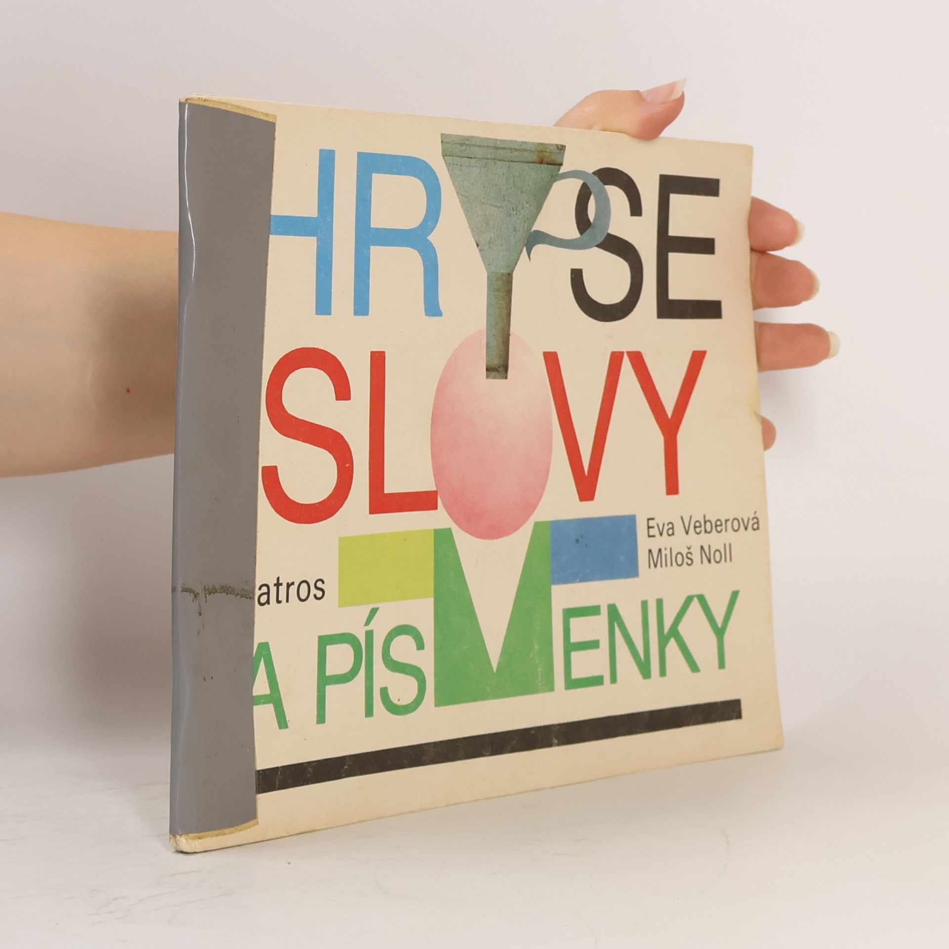 Eva Veberová Hry se slovy a písmenky