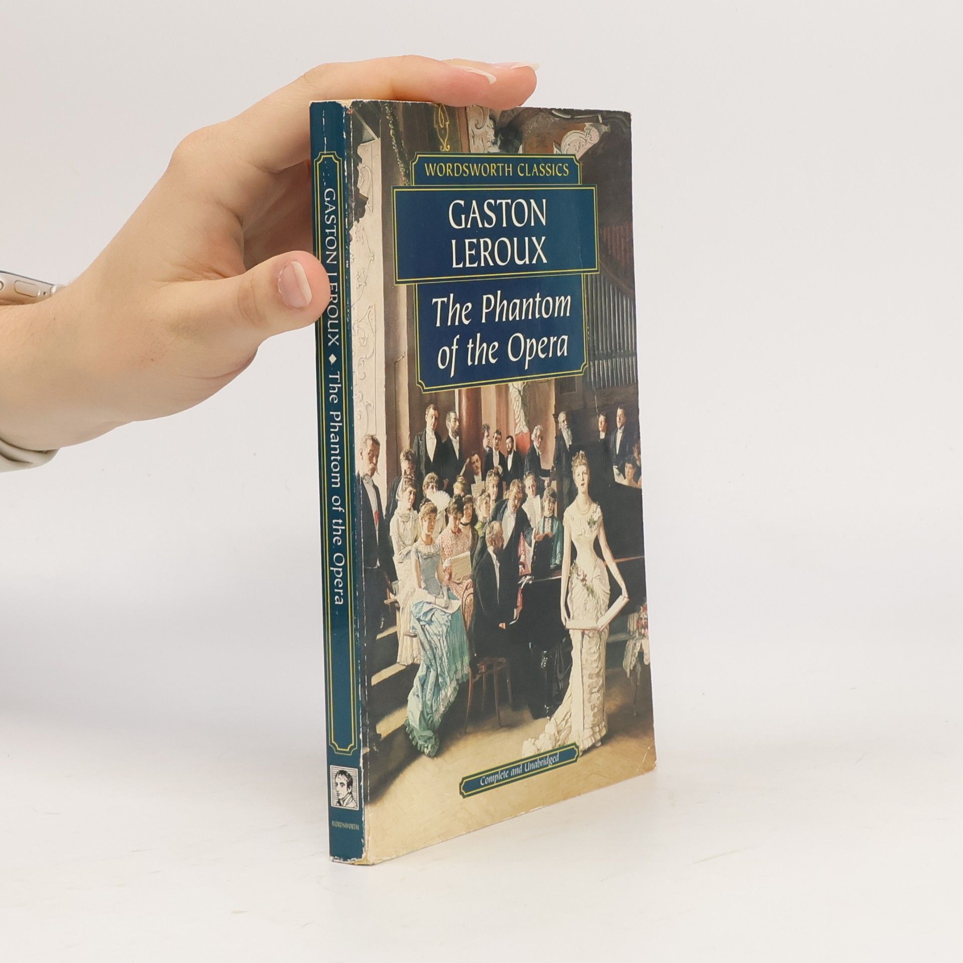 Gaston Leroux The Phantom of the Opera