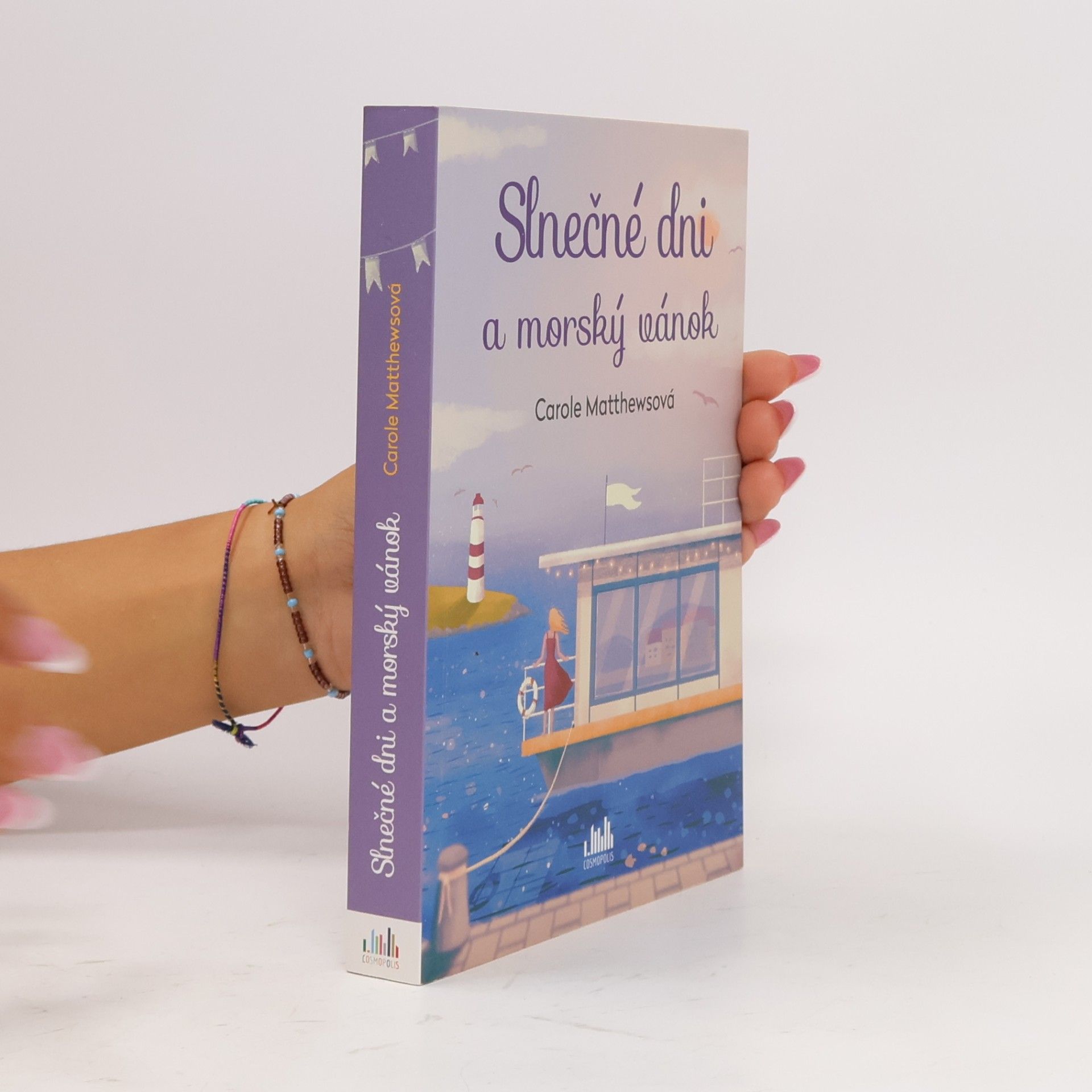 Carole Matthews Slnečné dni a morský vánok