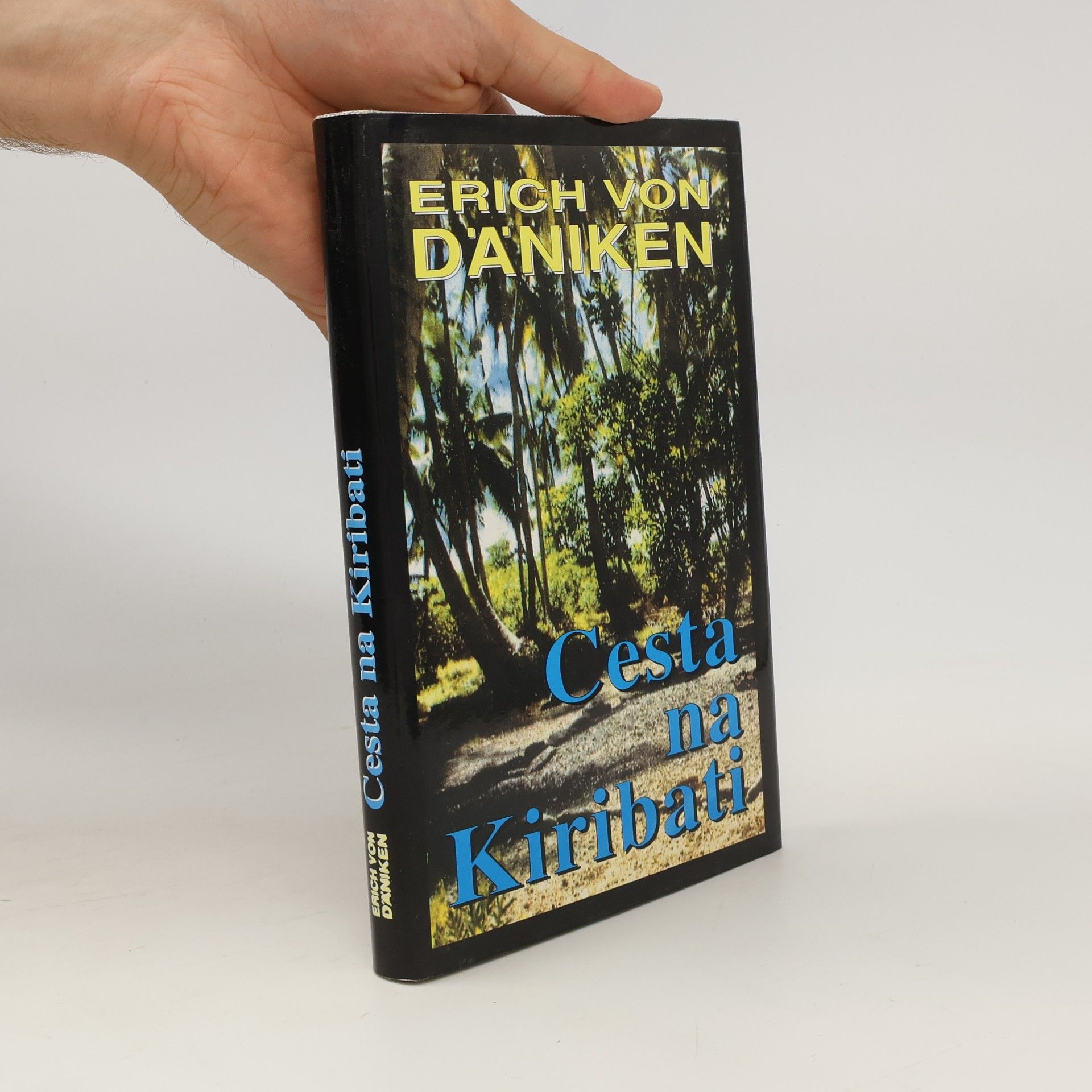 Erich von Däniken Cesta na Kiribati