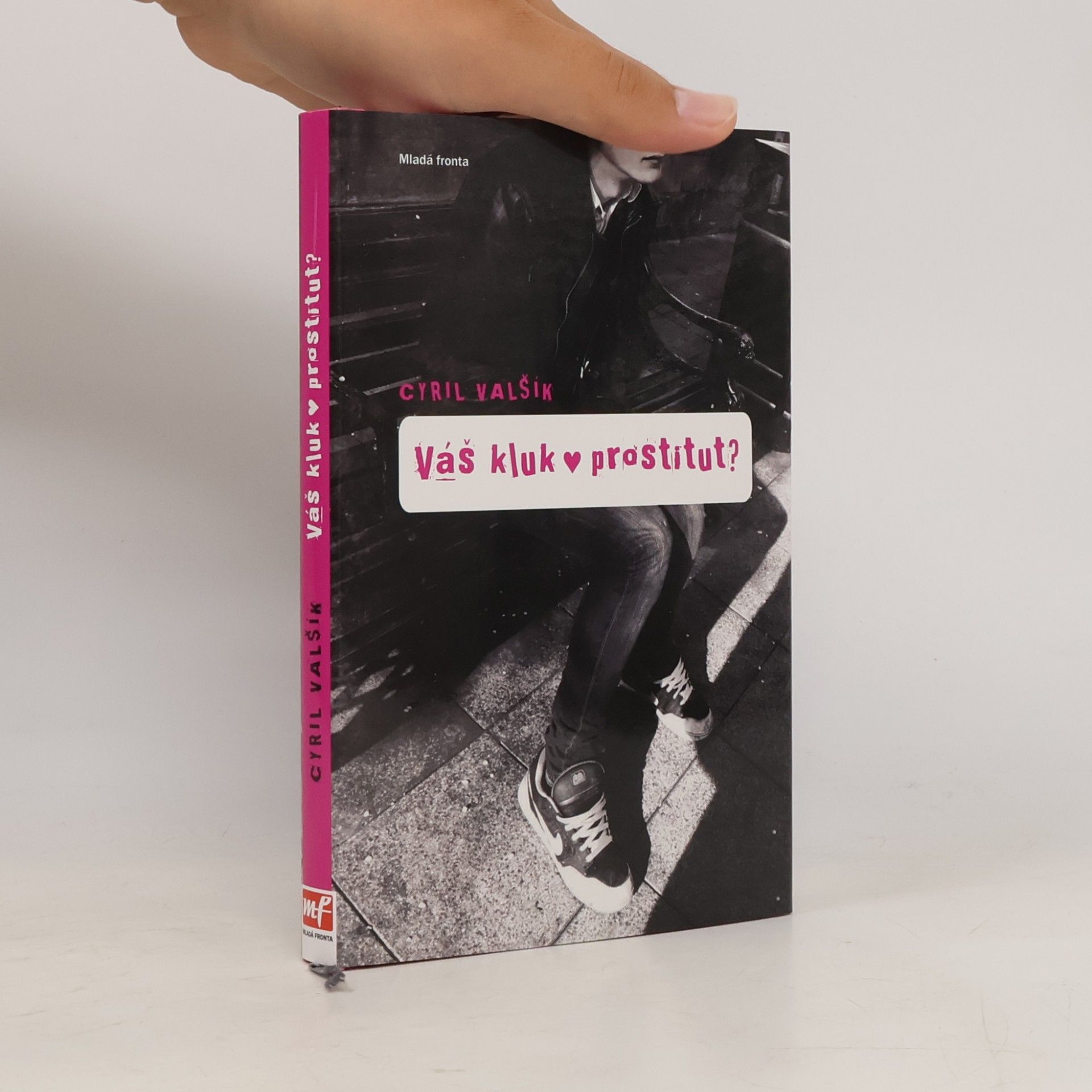 Cyril Valšík Váš kluk prostitut?