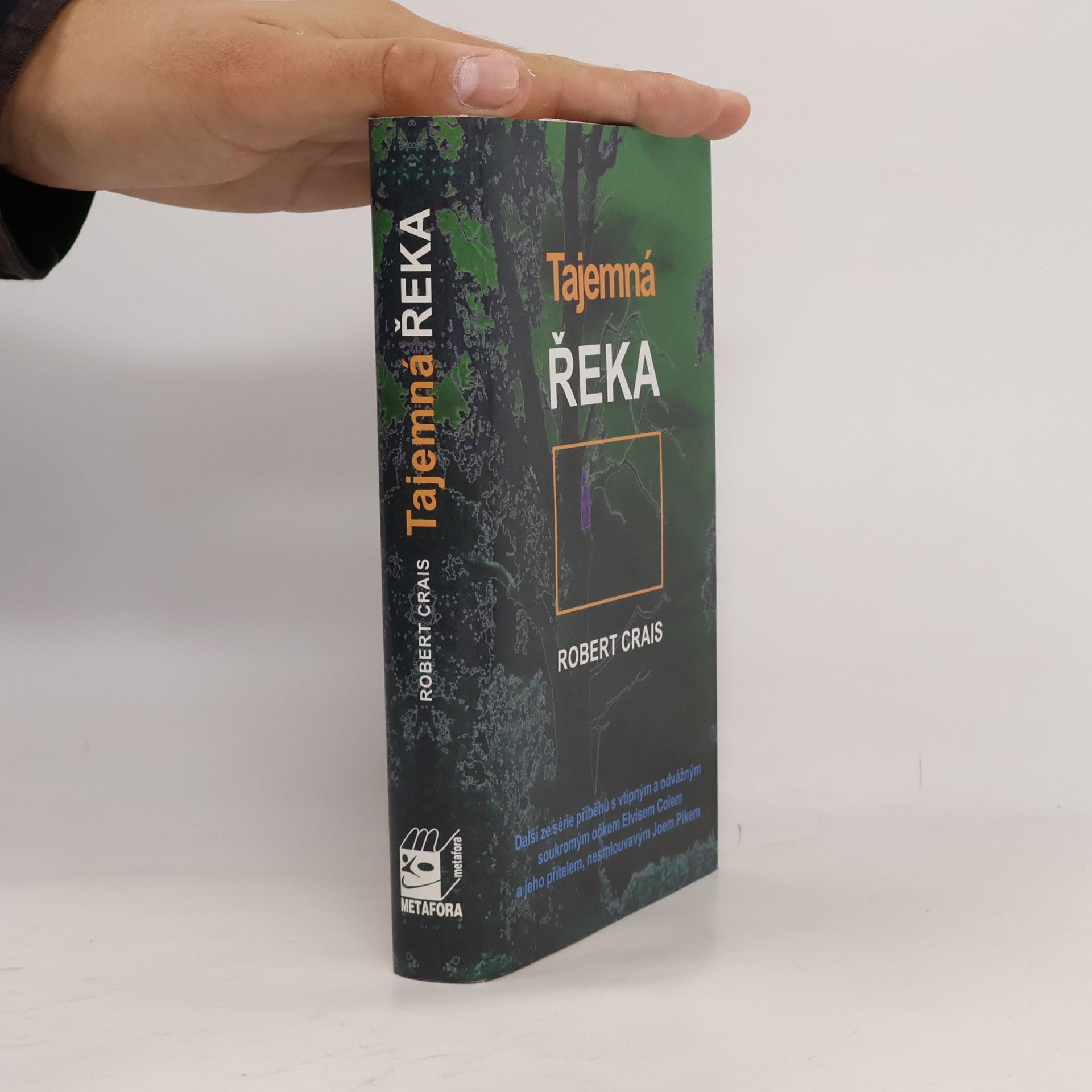 Robert Crais Tajemná řeka