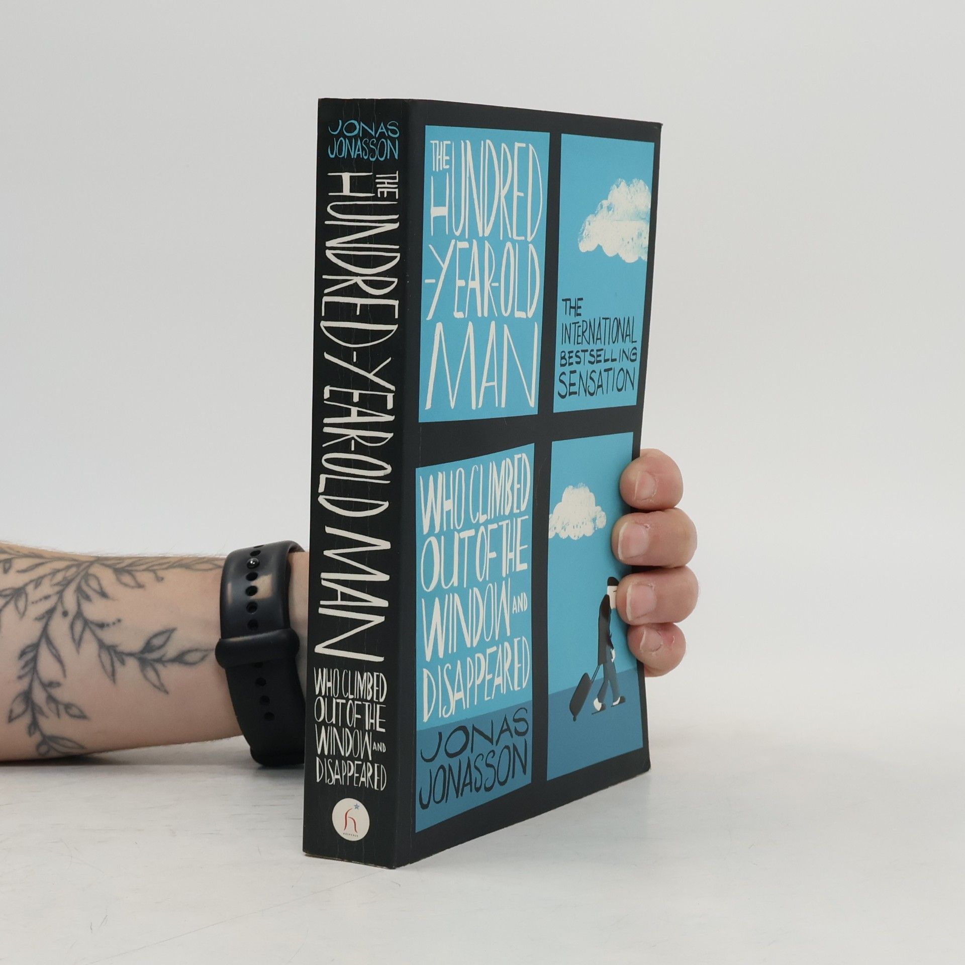 Jonas Jonasson The Hundred-Year-Old Man Who Climbed Out the Window and Disappeared