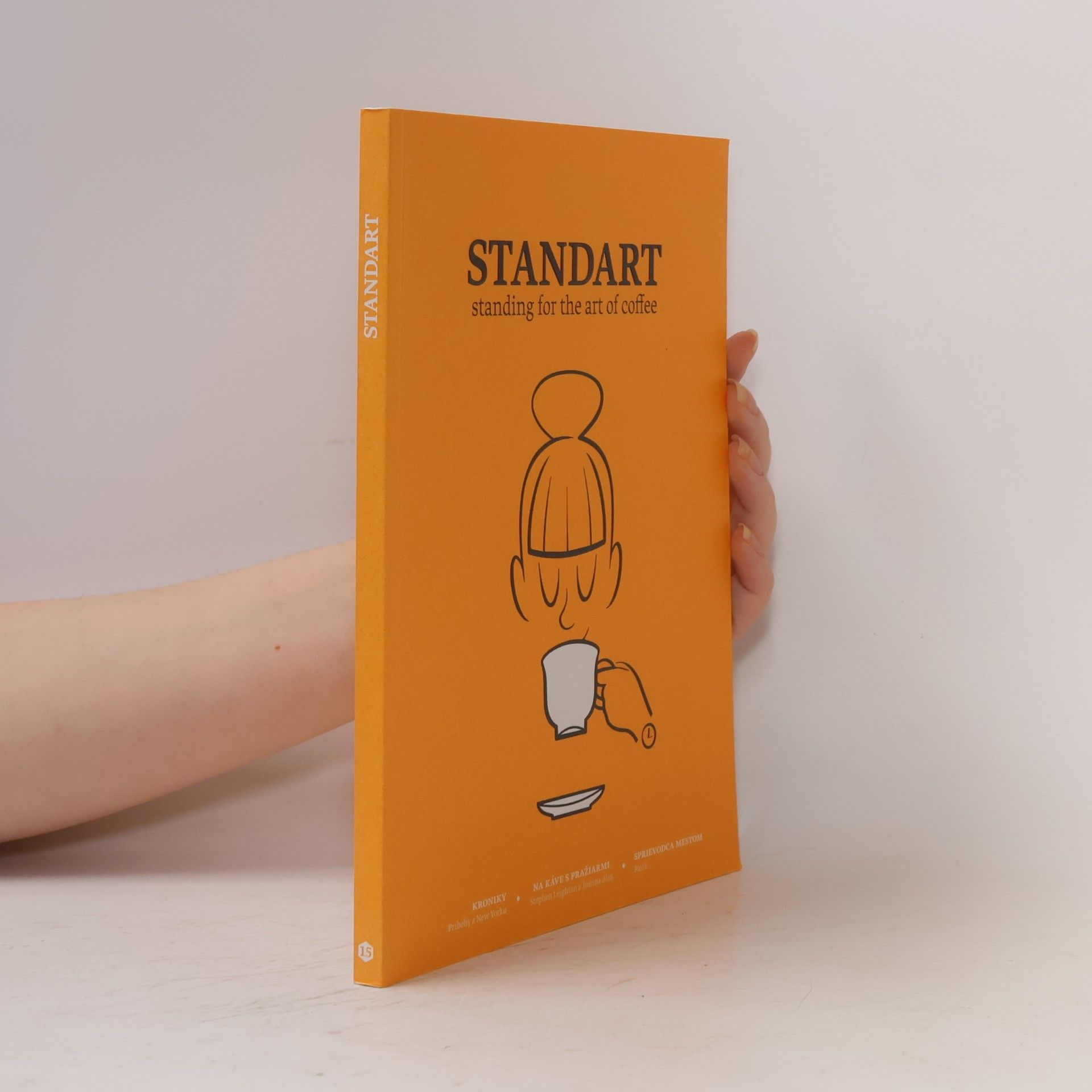 Autores varios Standart. Standing for the art of coffee