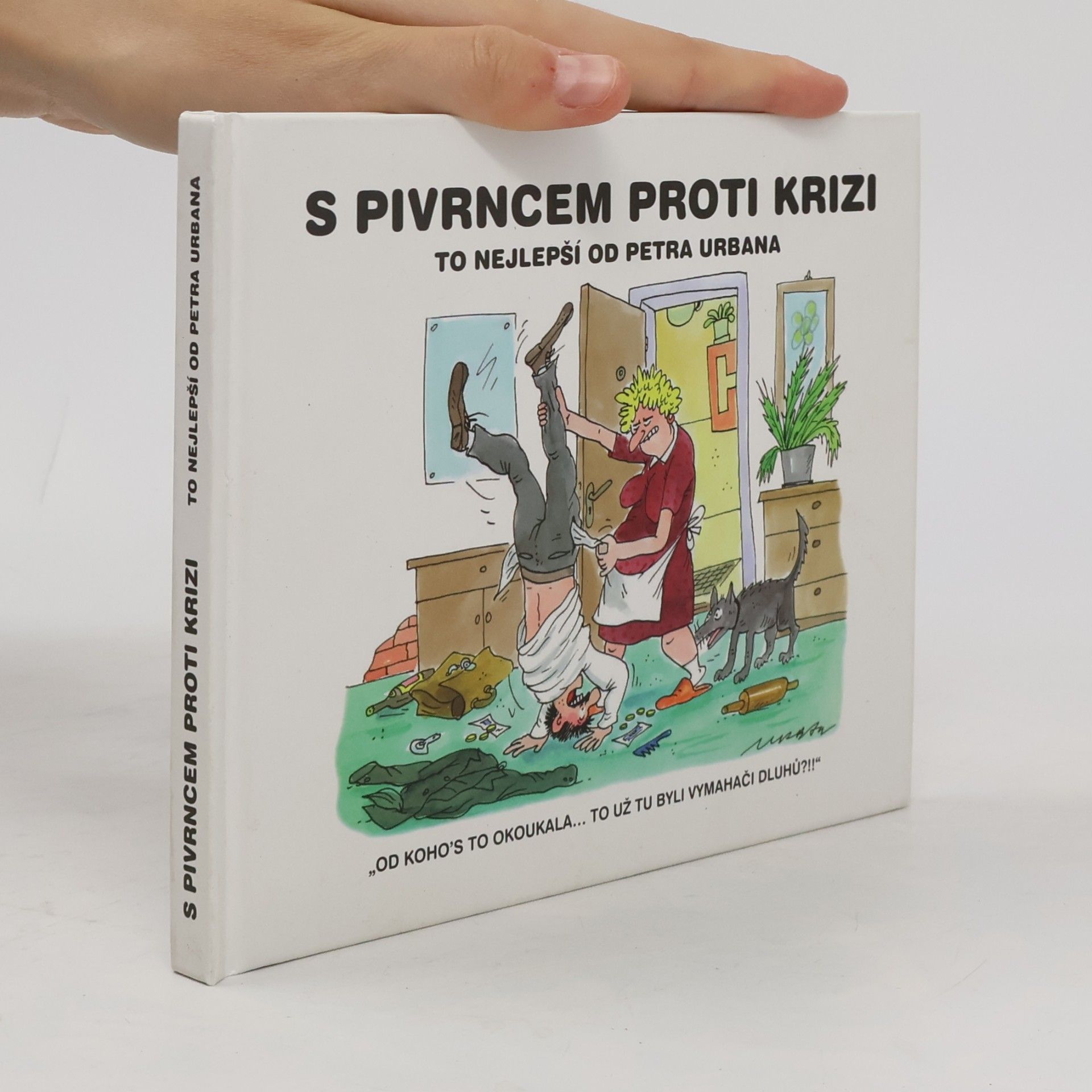 Petr Urban S Pivrncem proti krizi