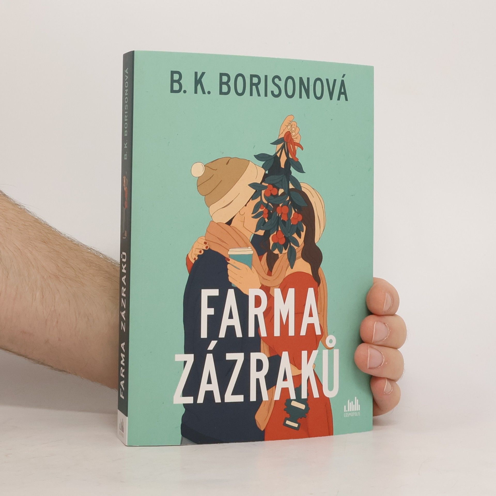 B. K. Borison Farma zázraků