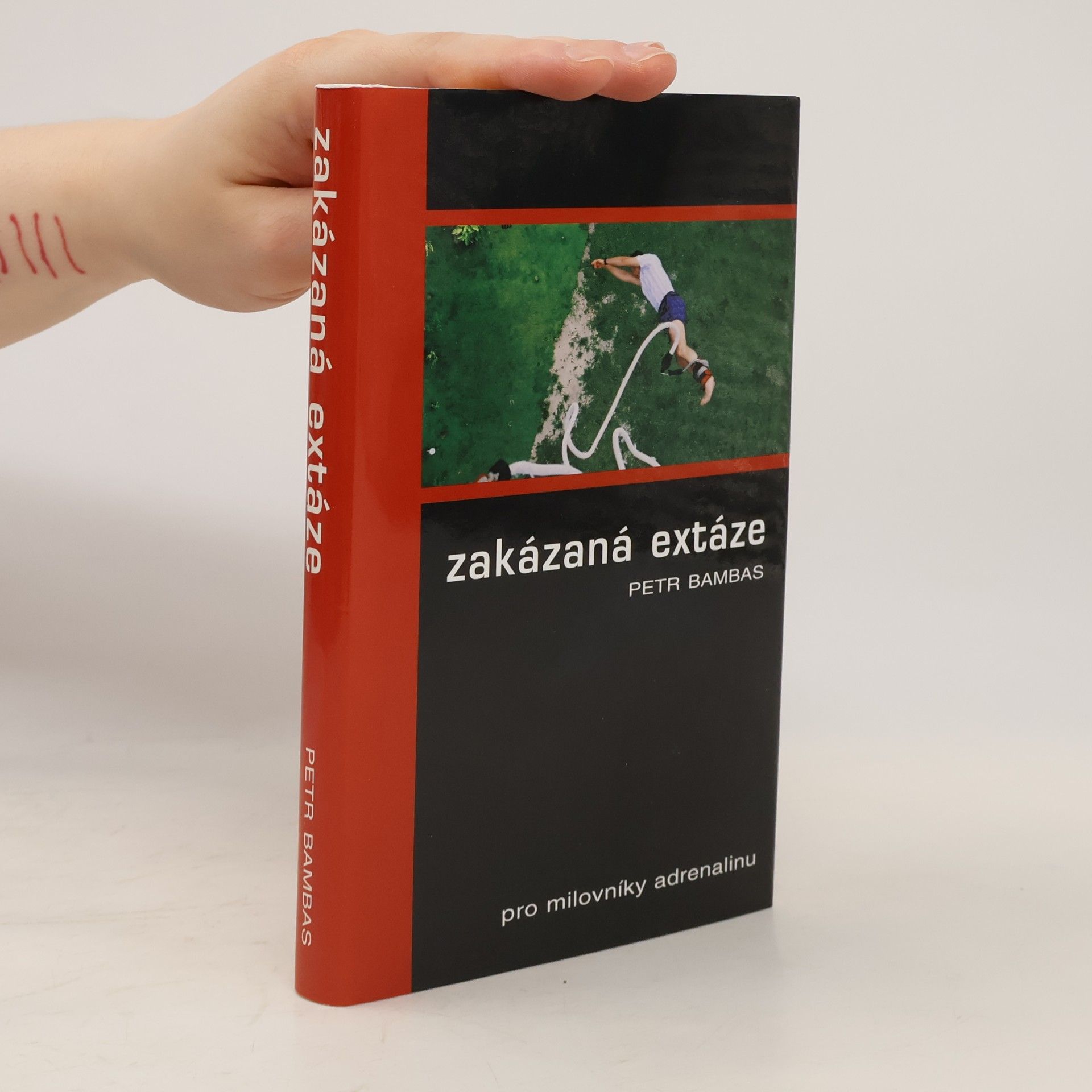 Petr Bambas Zakázaná extáze