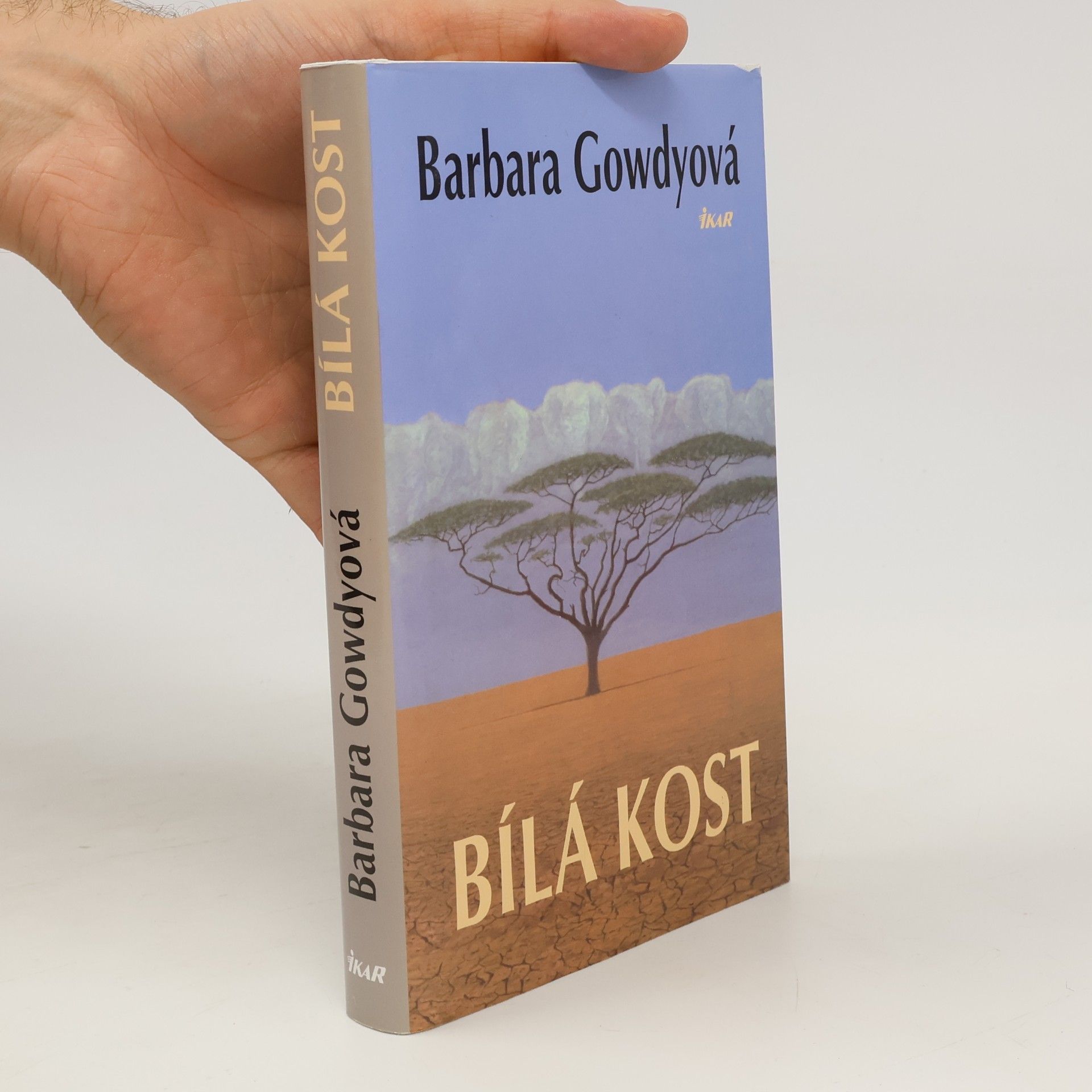 Barbara Gowdy Bílá kost