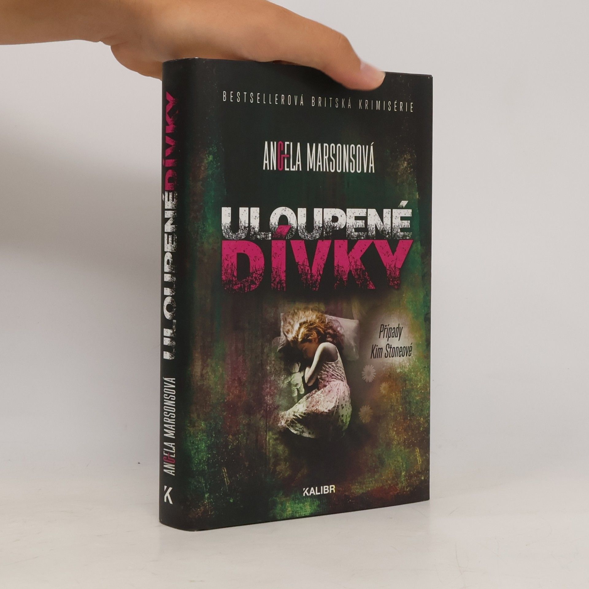 Angela Marsons Uloupené dívky