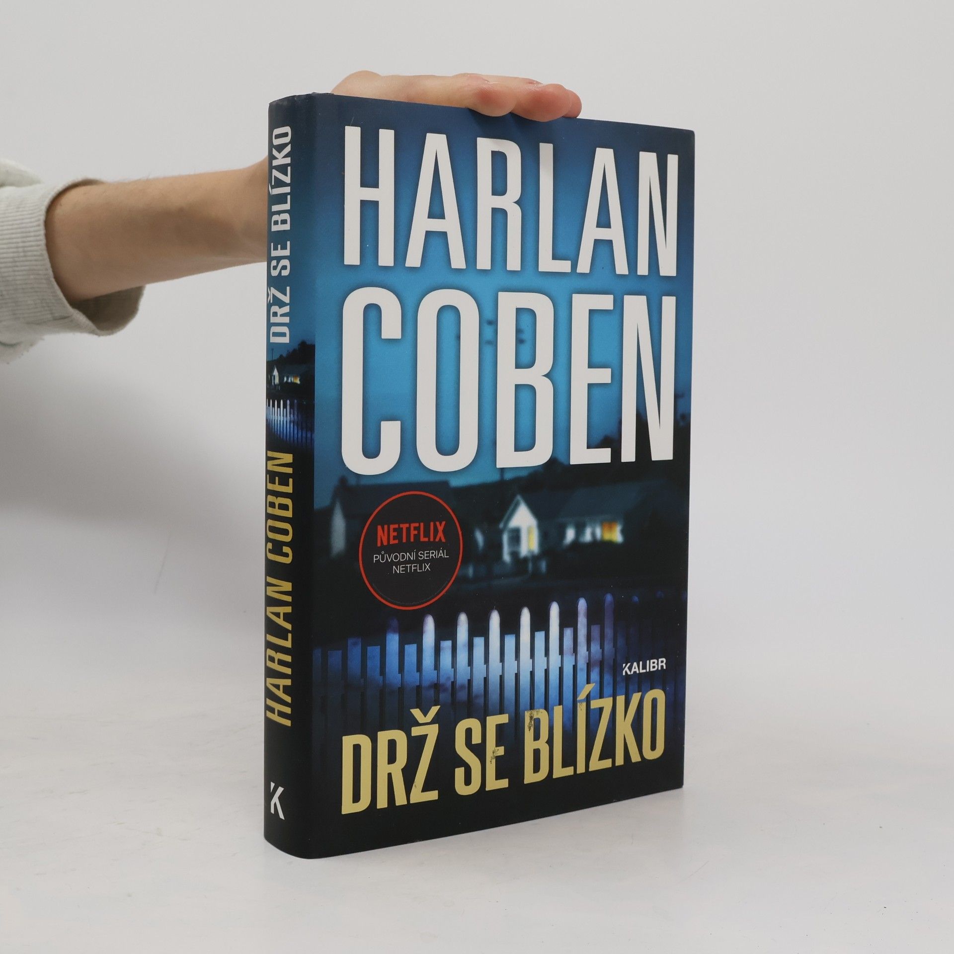 Harlan Coben Drž se blízko