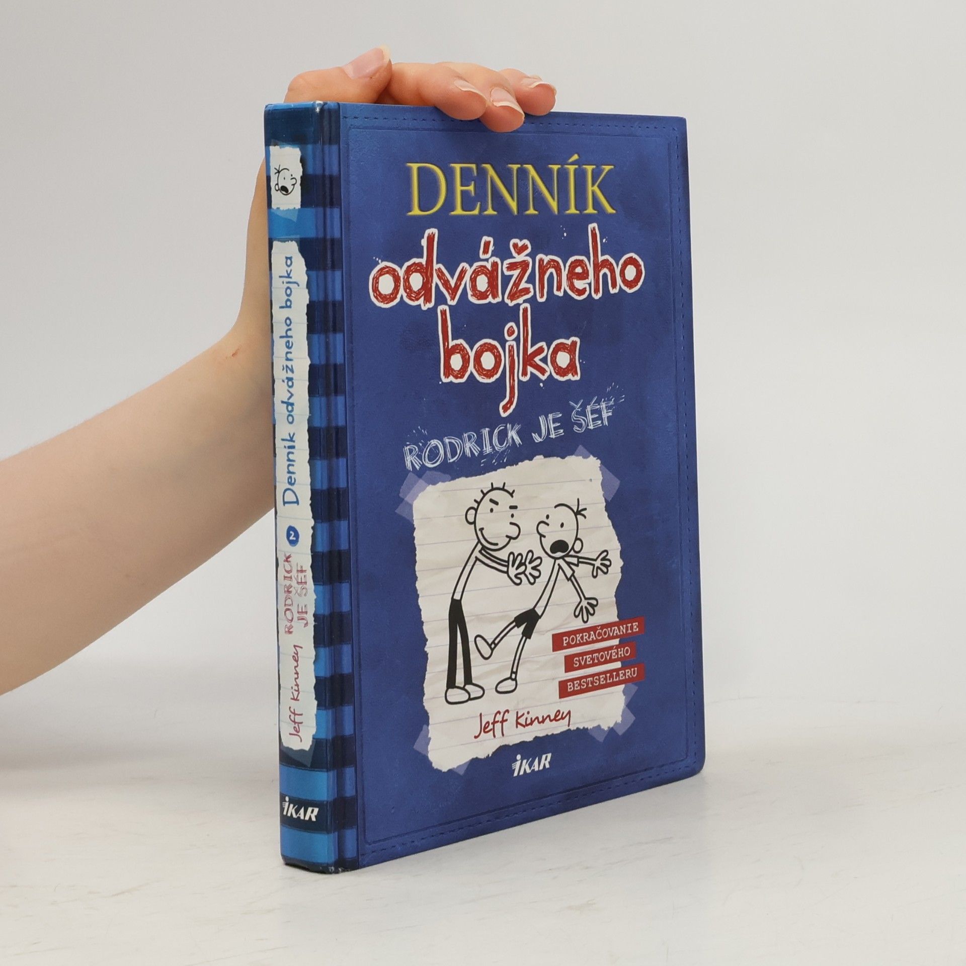 Jeff Kinney Deník odvážneho bojka 2. Rodrick je šéf