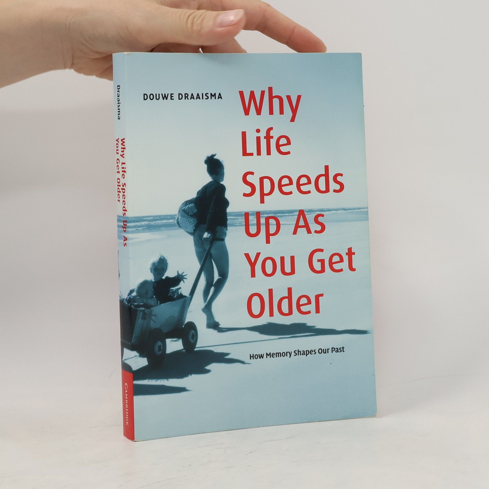 Why Life Speeds Up as You Get Older. How Memory Shapes Our Past
