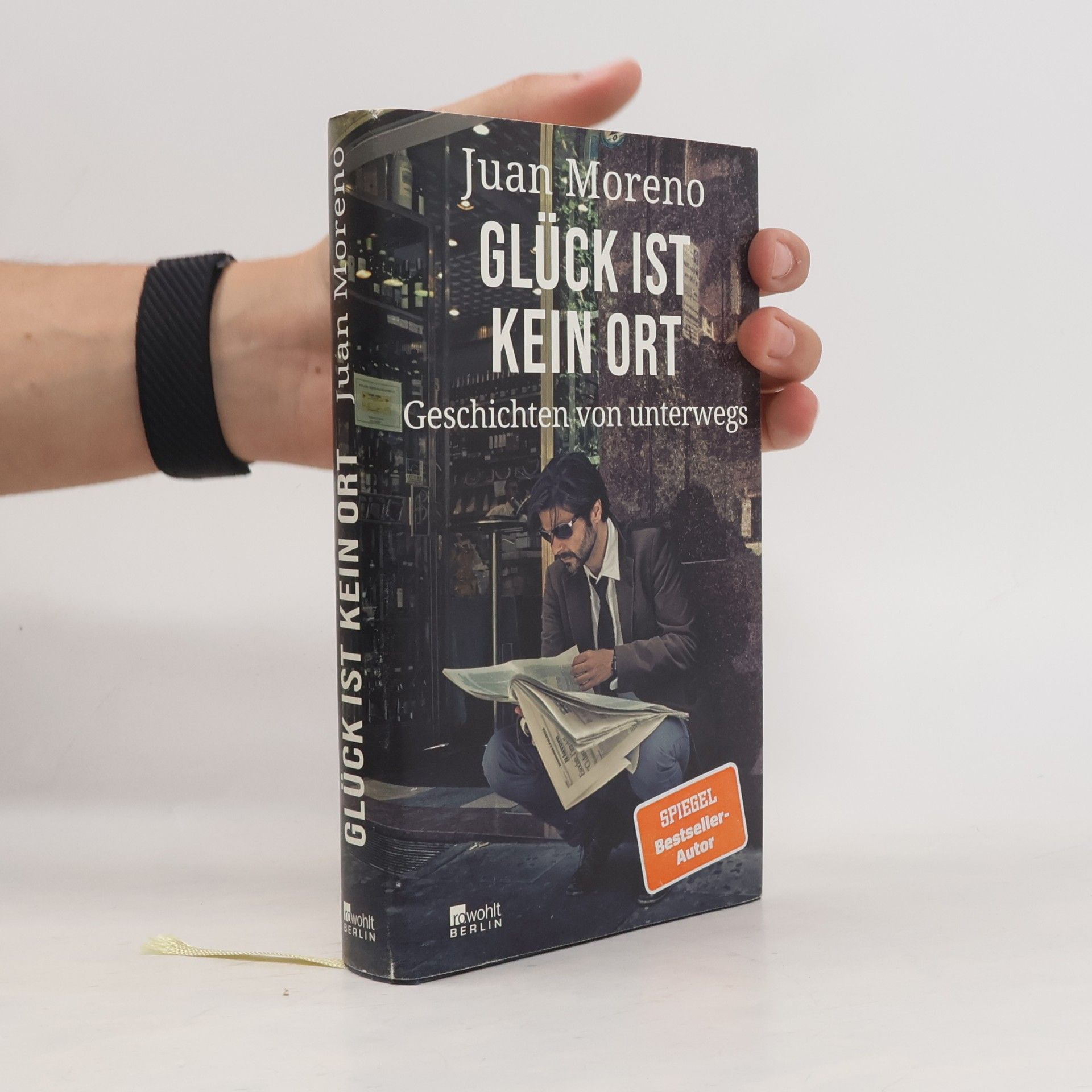 Juan Moreno Glück ist kein Ort