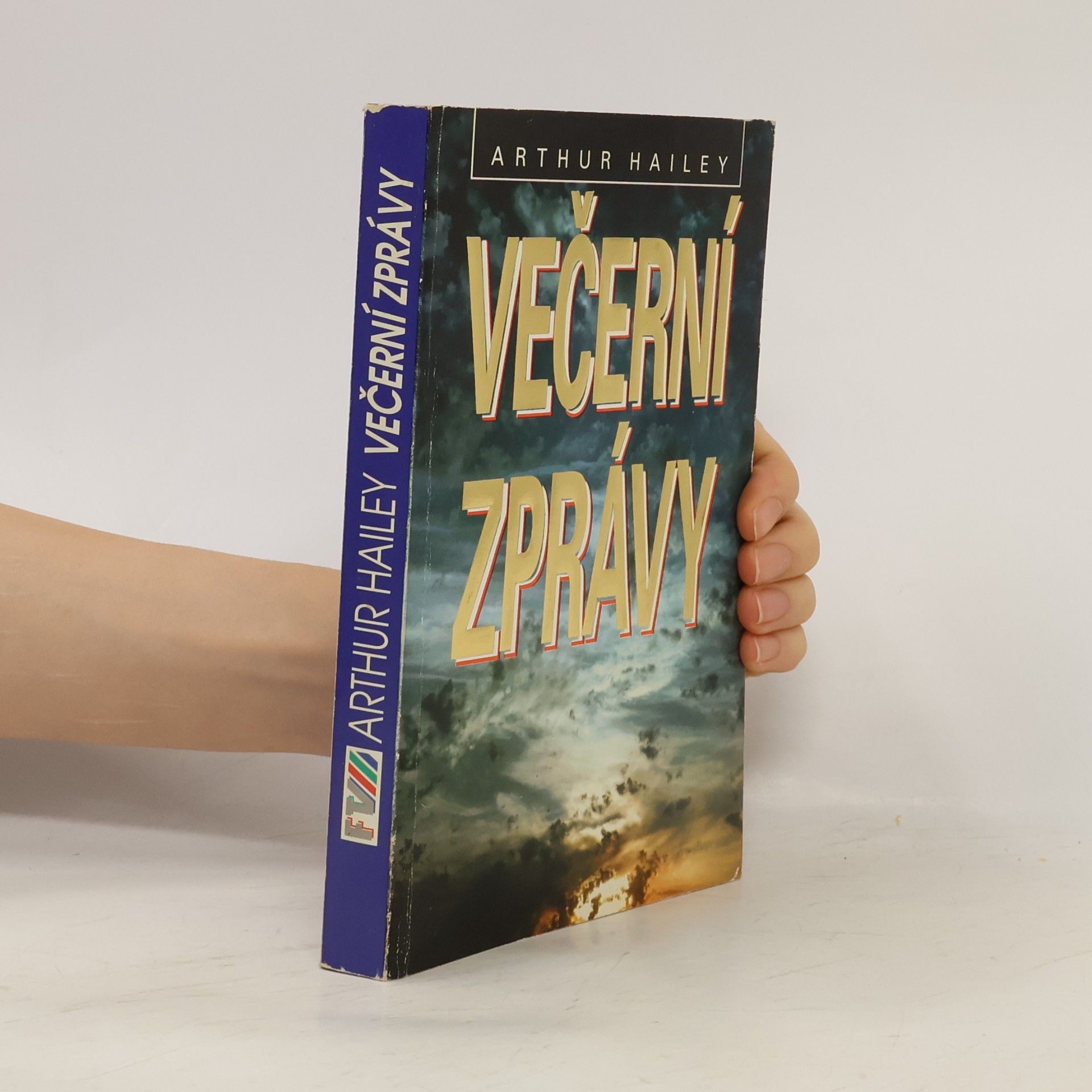 Arthur Hailey Večerní zprávy