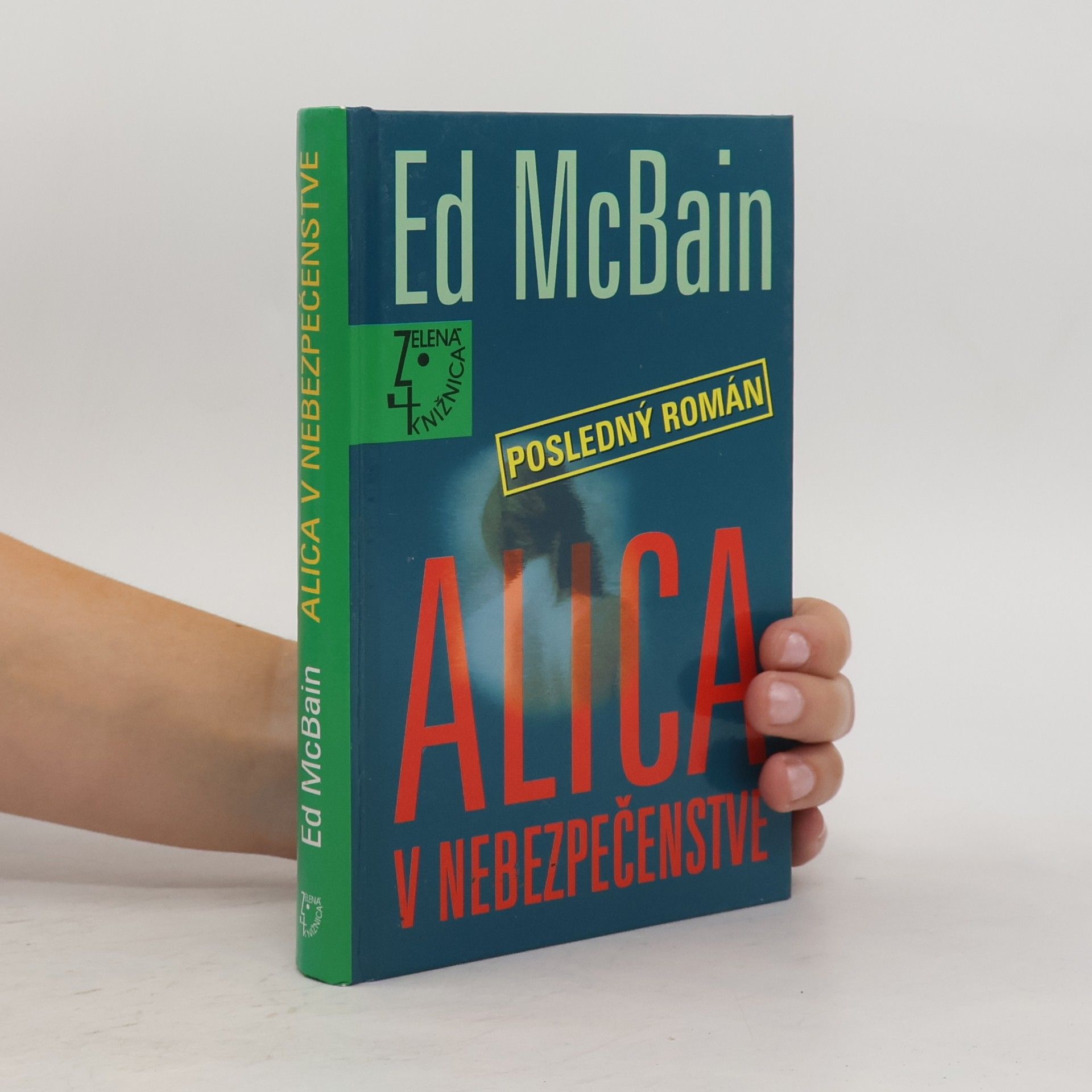 Alica v nebezpečenstve