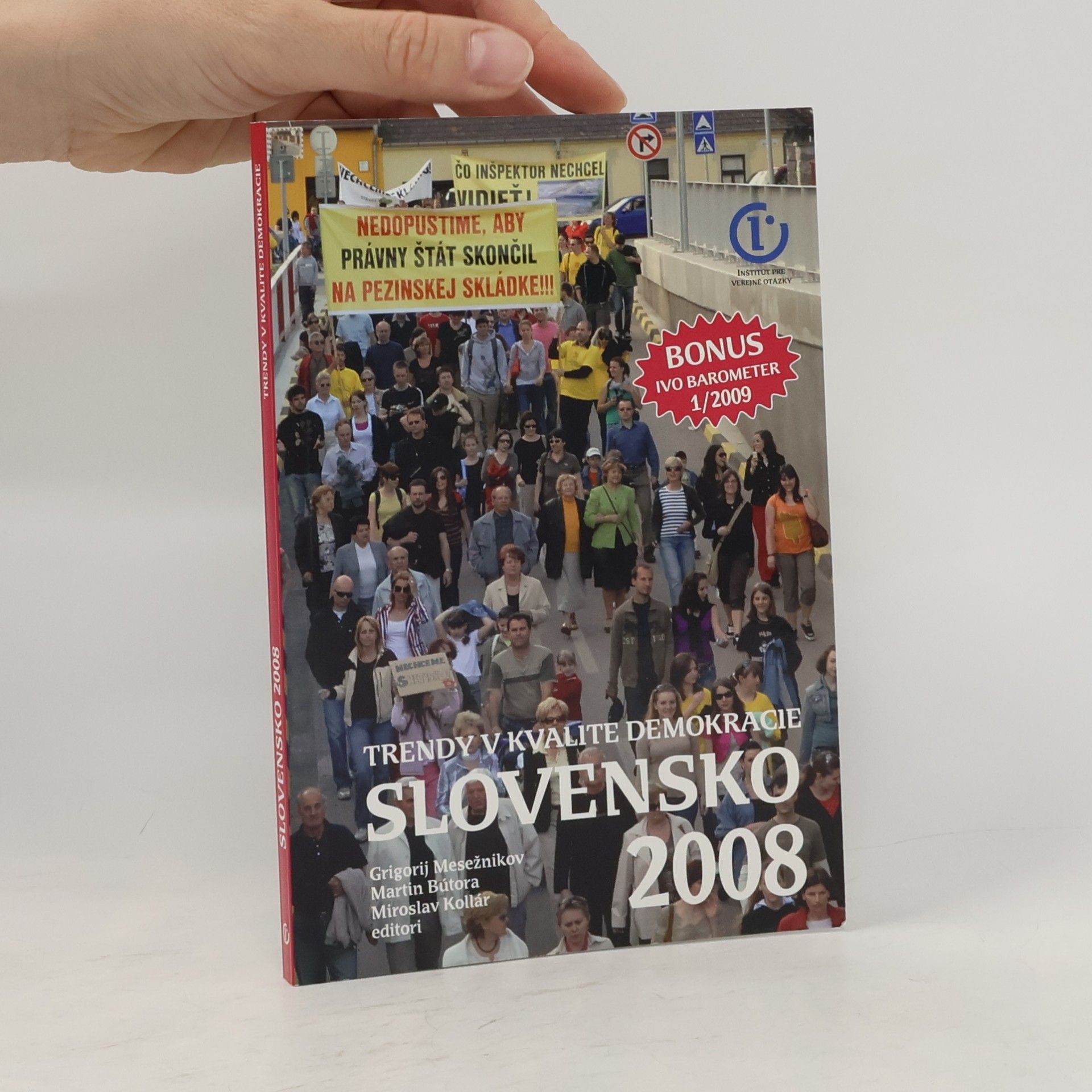 Miroslav Kollár Slovensko 2008 : trendy v kvalite demokracie