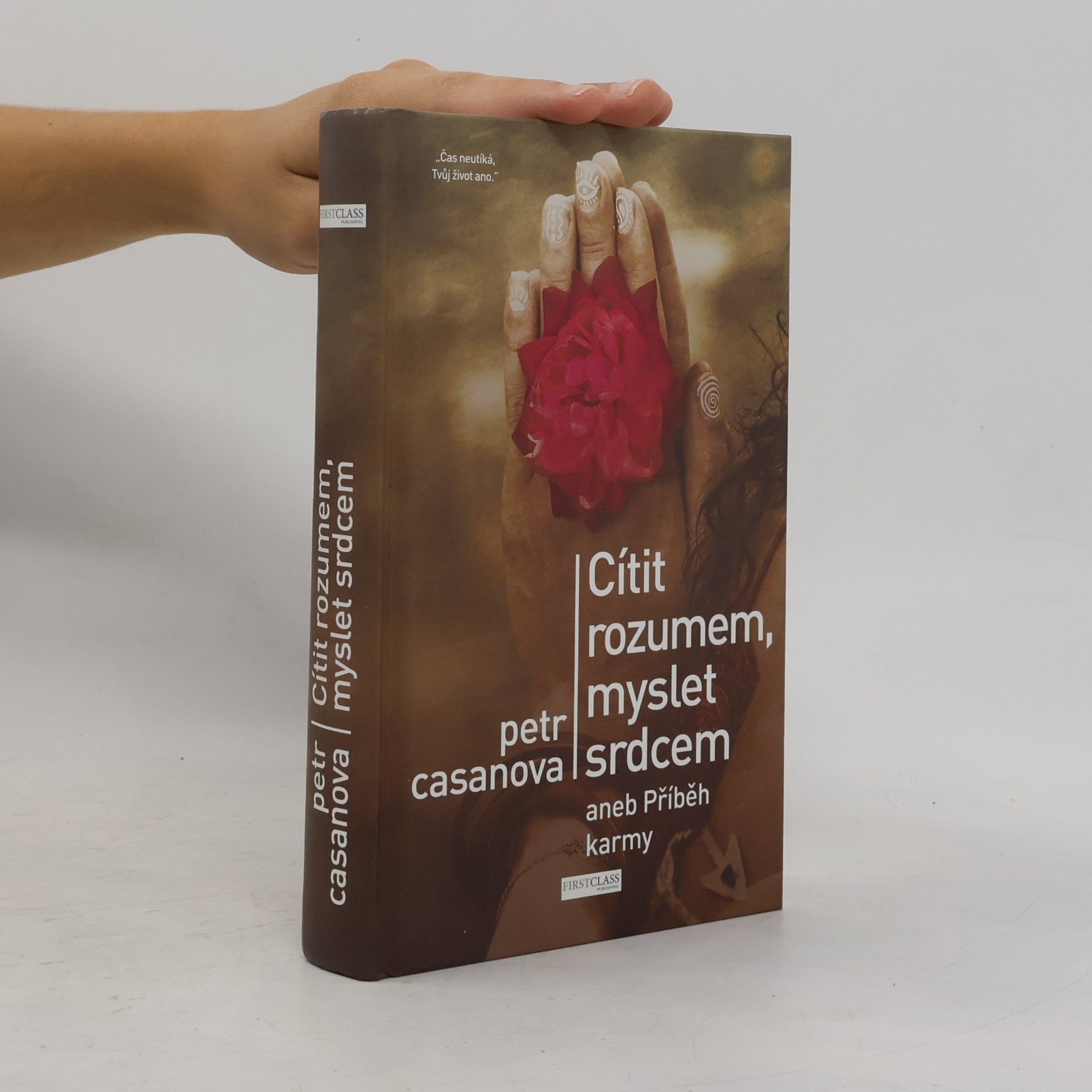 Cítit rozumem, myslet srdcem