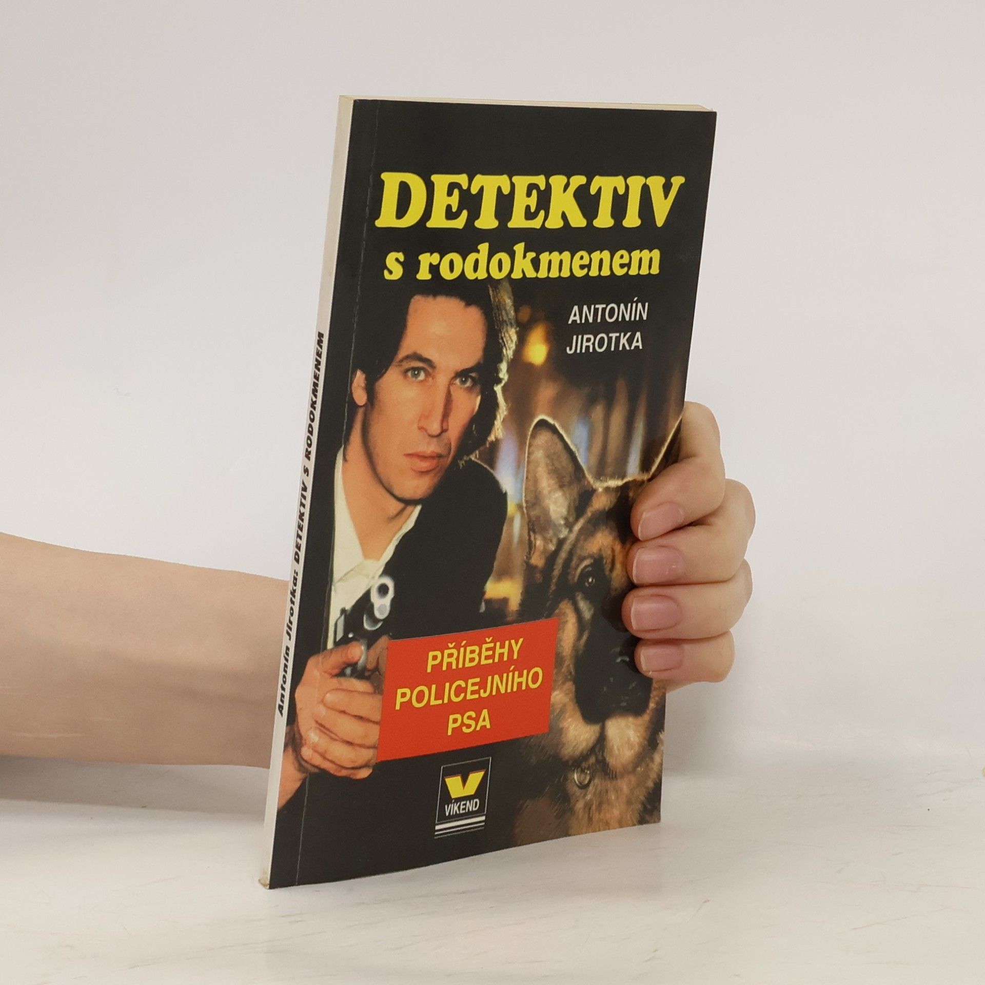 Various authors Detektiv s rodokmenem. Příběhy policejního psa