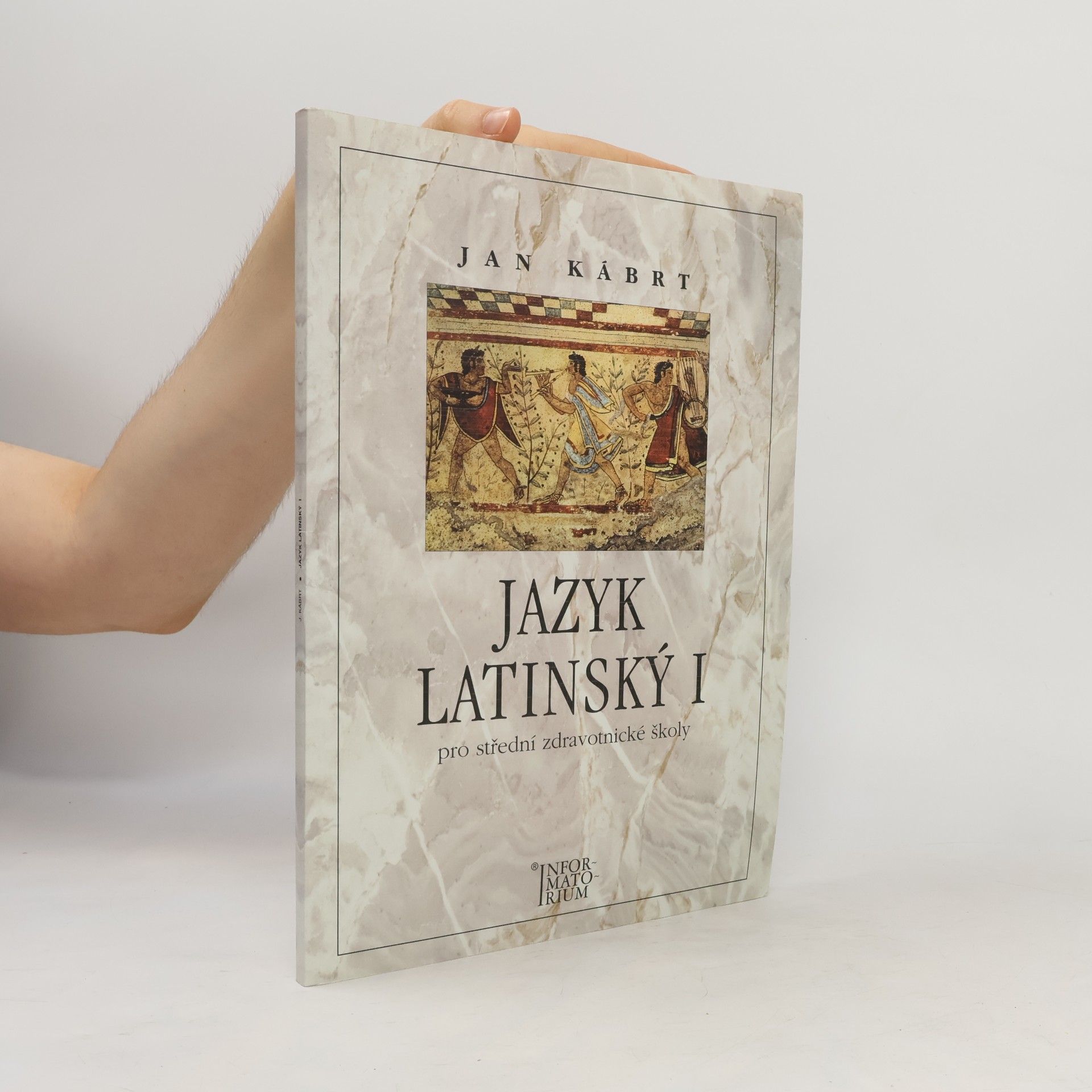 Jan Kábrt Jazyk latinský I pro střední zdravotnické školy
