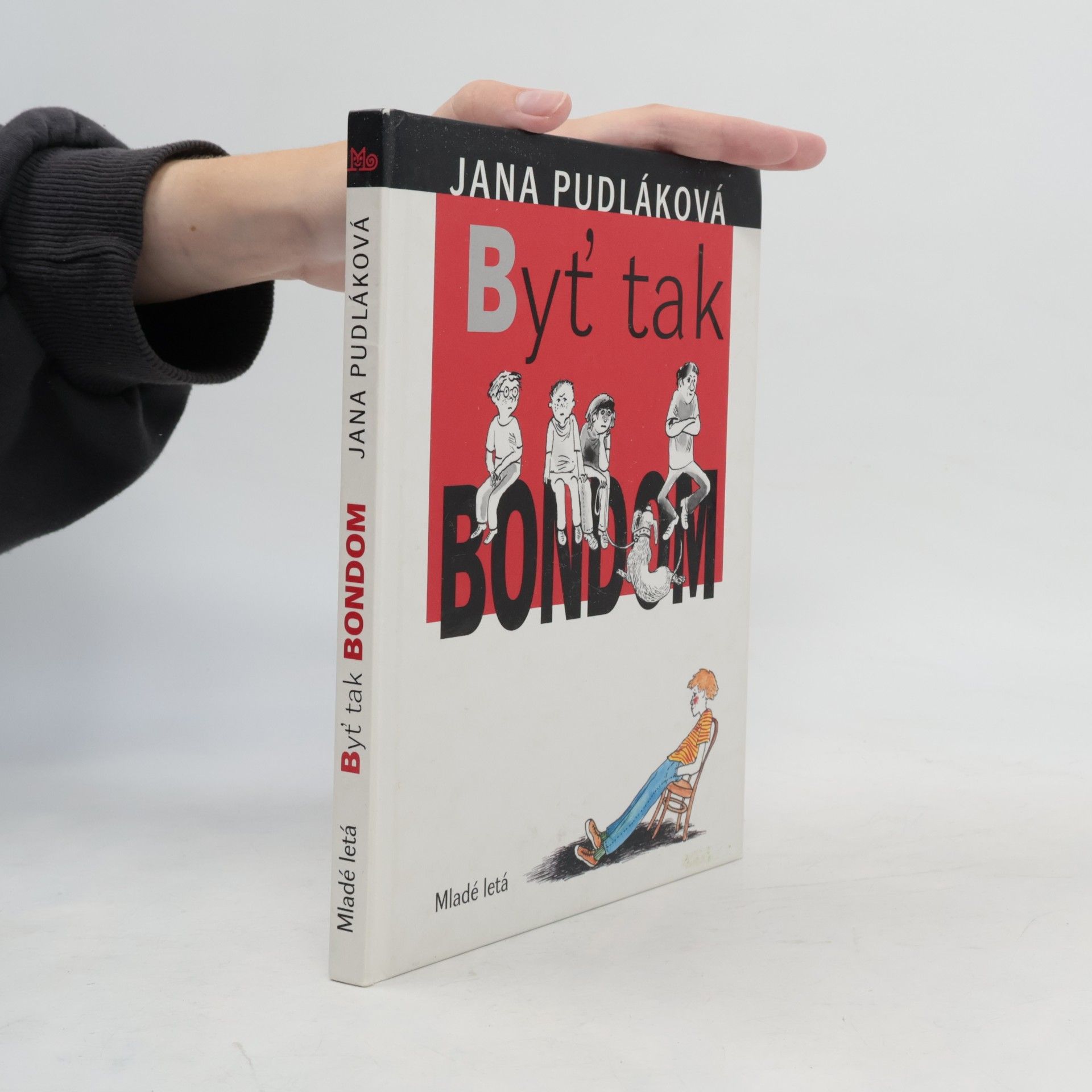 Jana Pudláková Byť tak Bondom