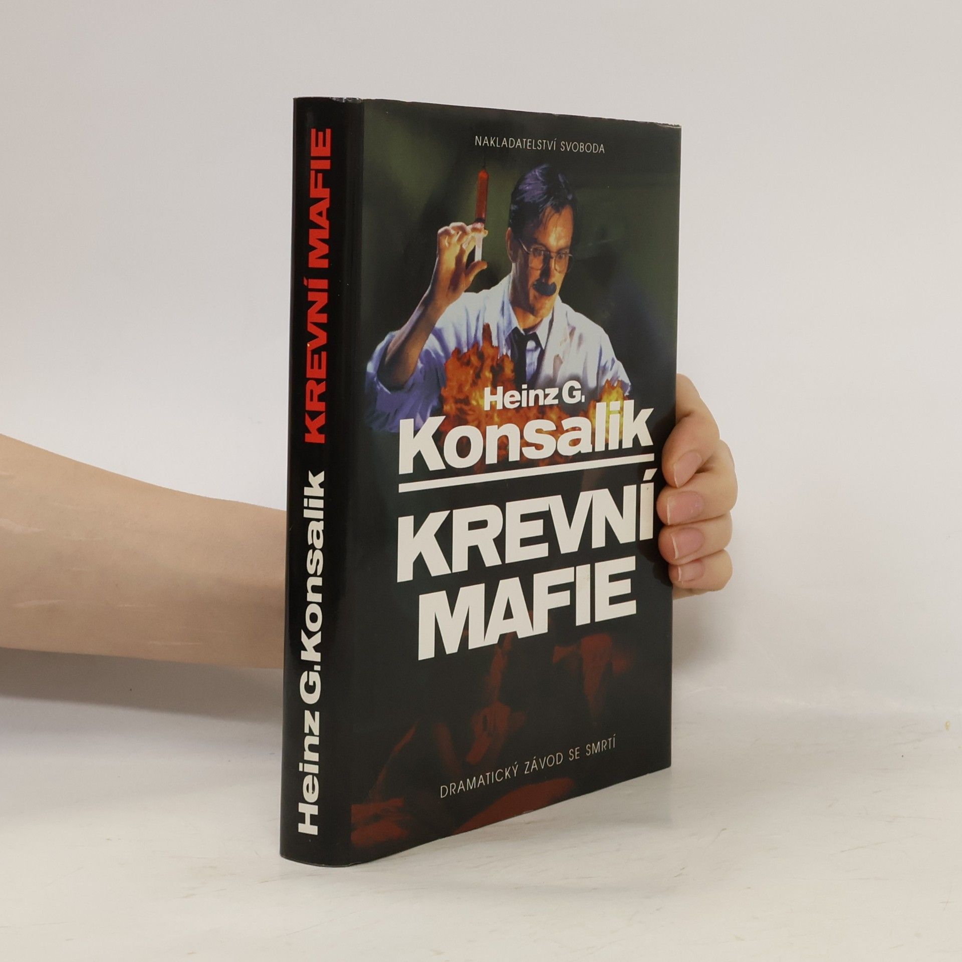 Heinz Günther Konsalik Krevní mafie