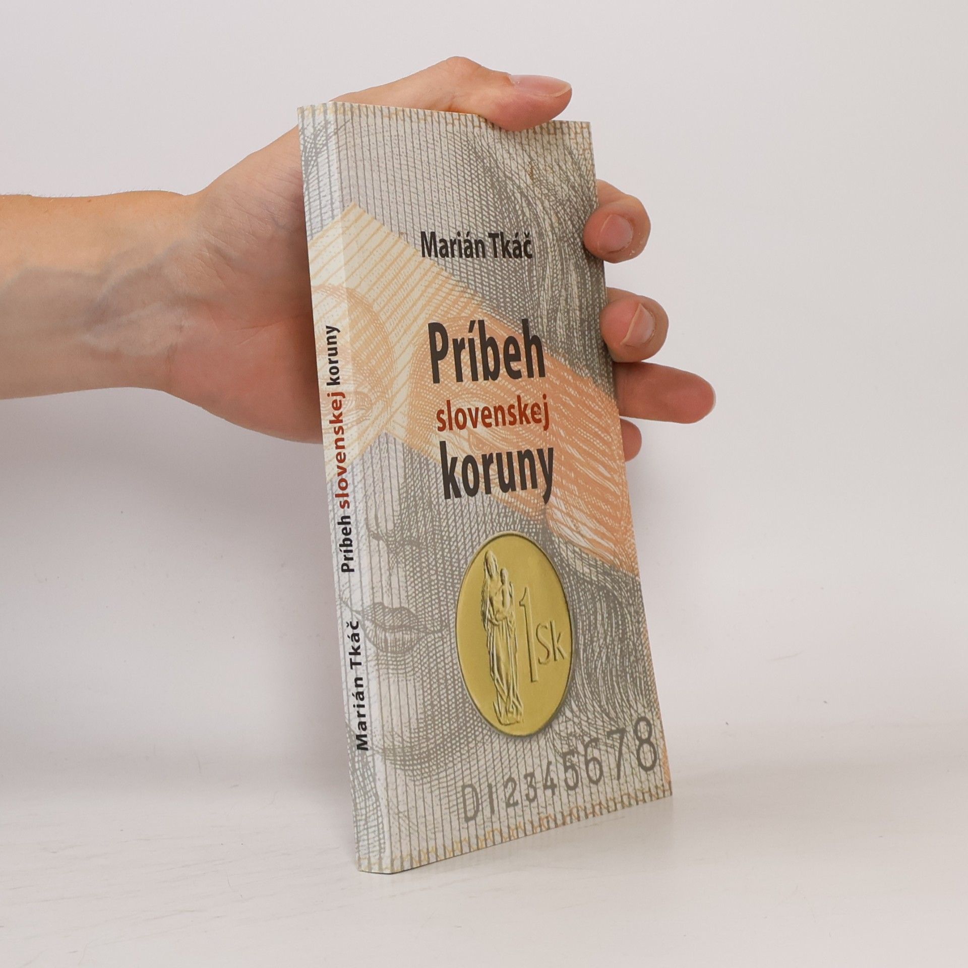 Marián Tkáč Príbeh slovenskej koruny