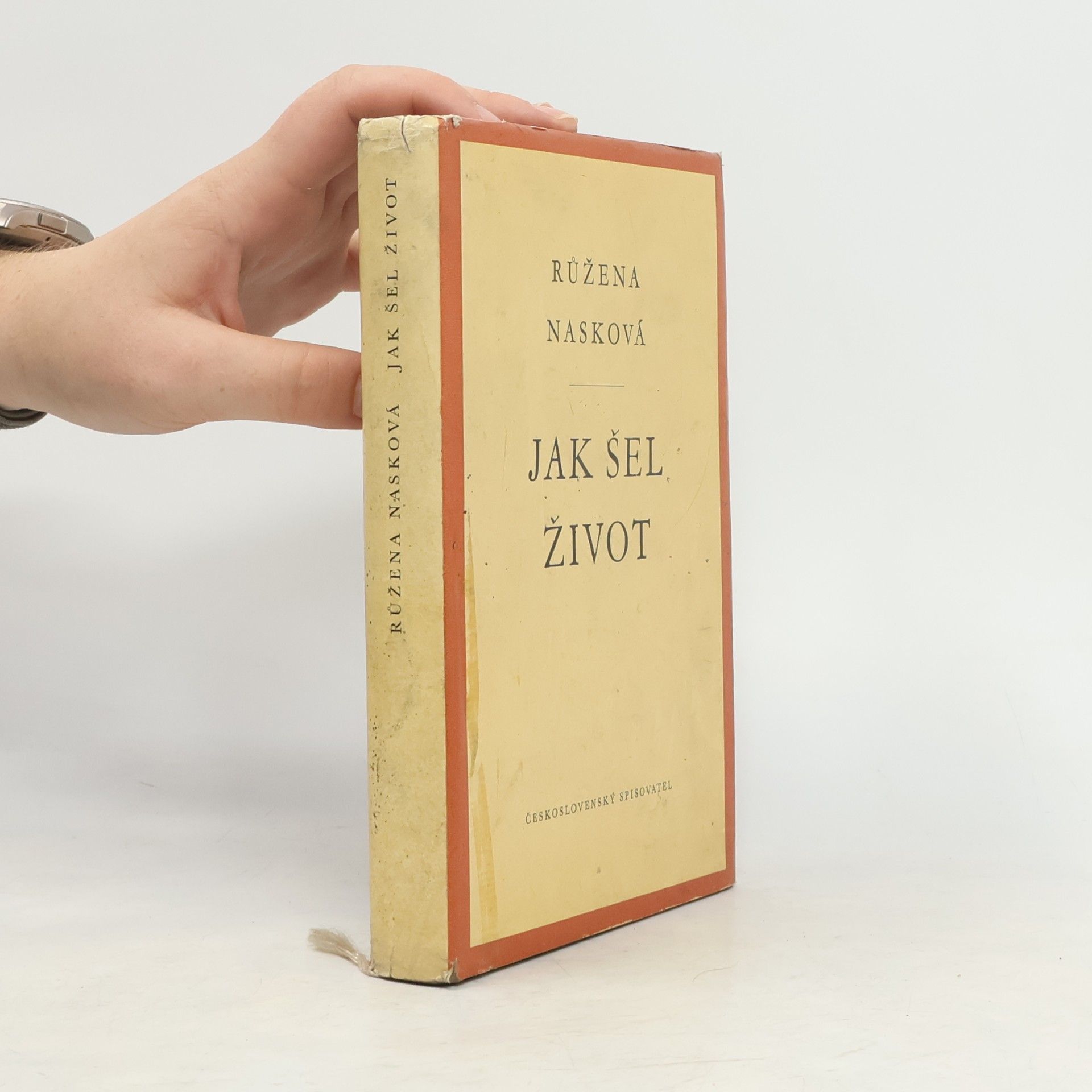 Růžena Nasková Jak šel život