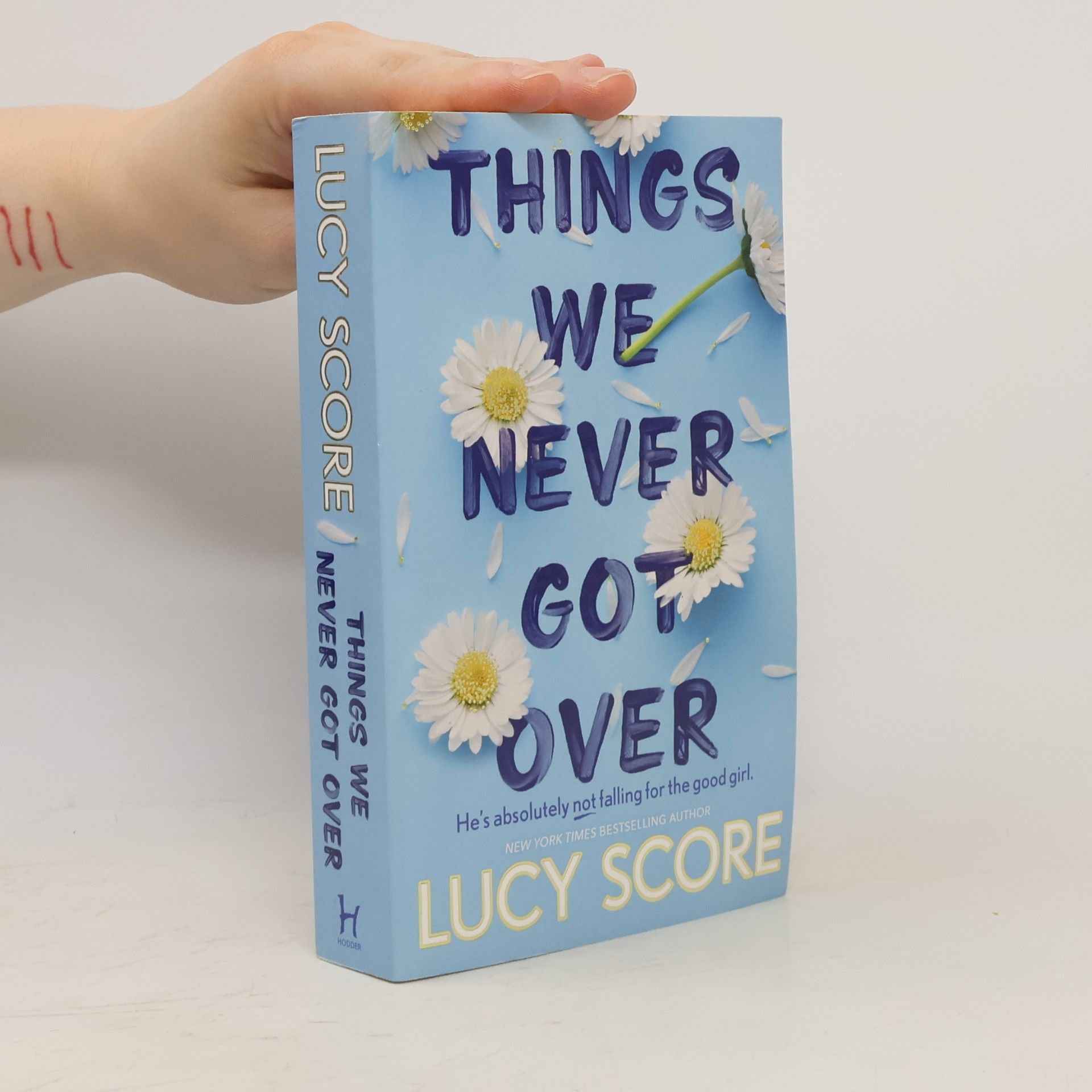 Lucy Score Things We Never Got Over