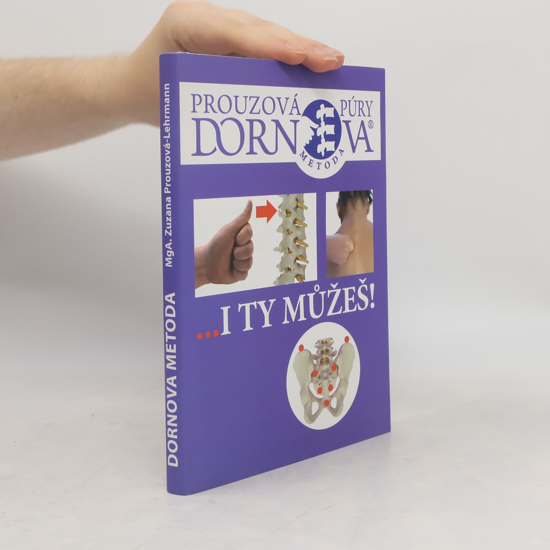 Zuzana Prouzová-Lehrmann Dornova metoda... I ty můžeš!