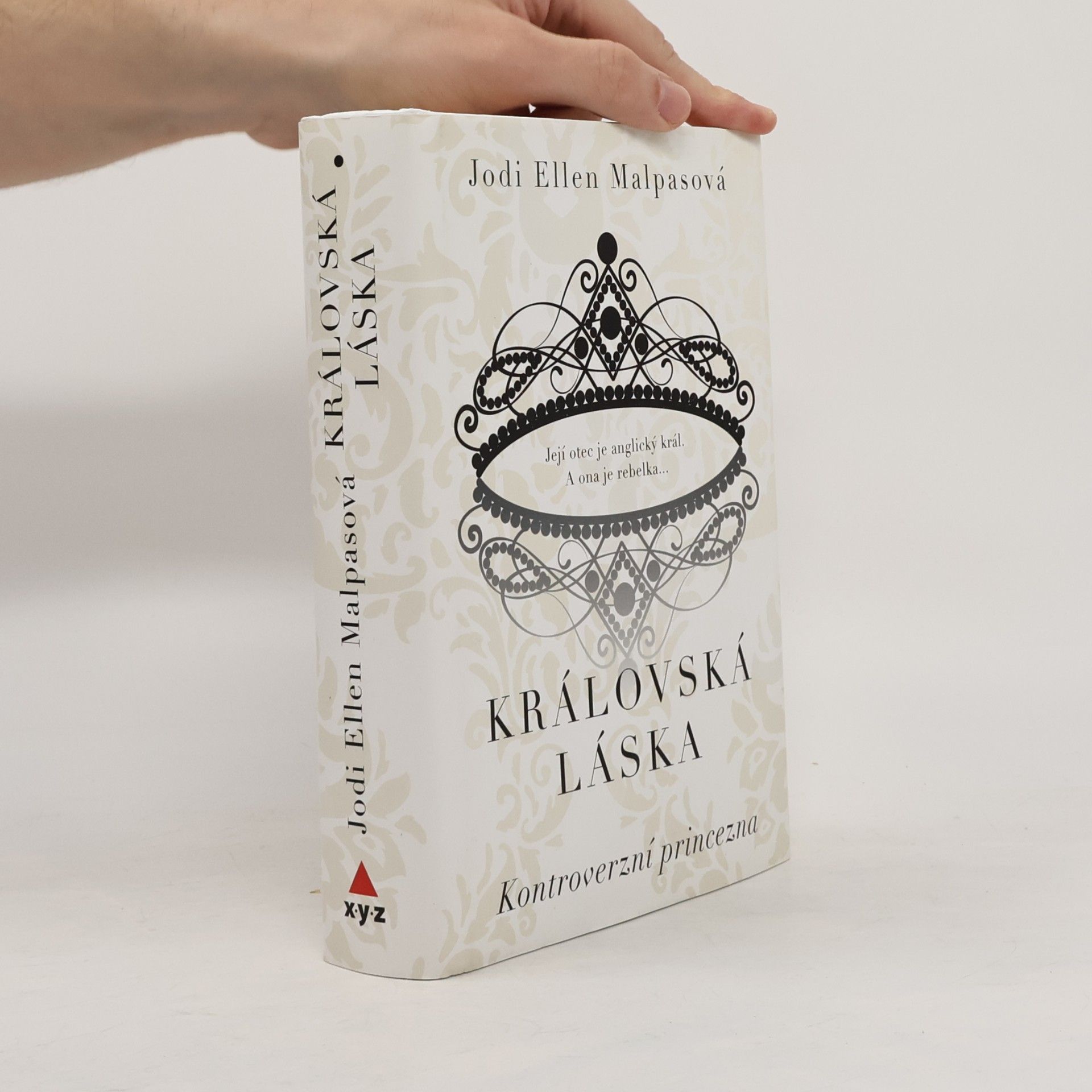 Jodi Ellen Malpas Kontroverzní princezna. Královská láska