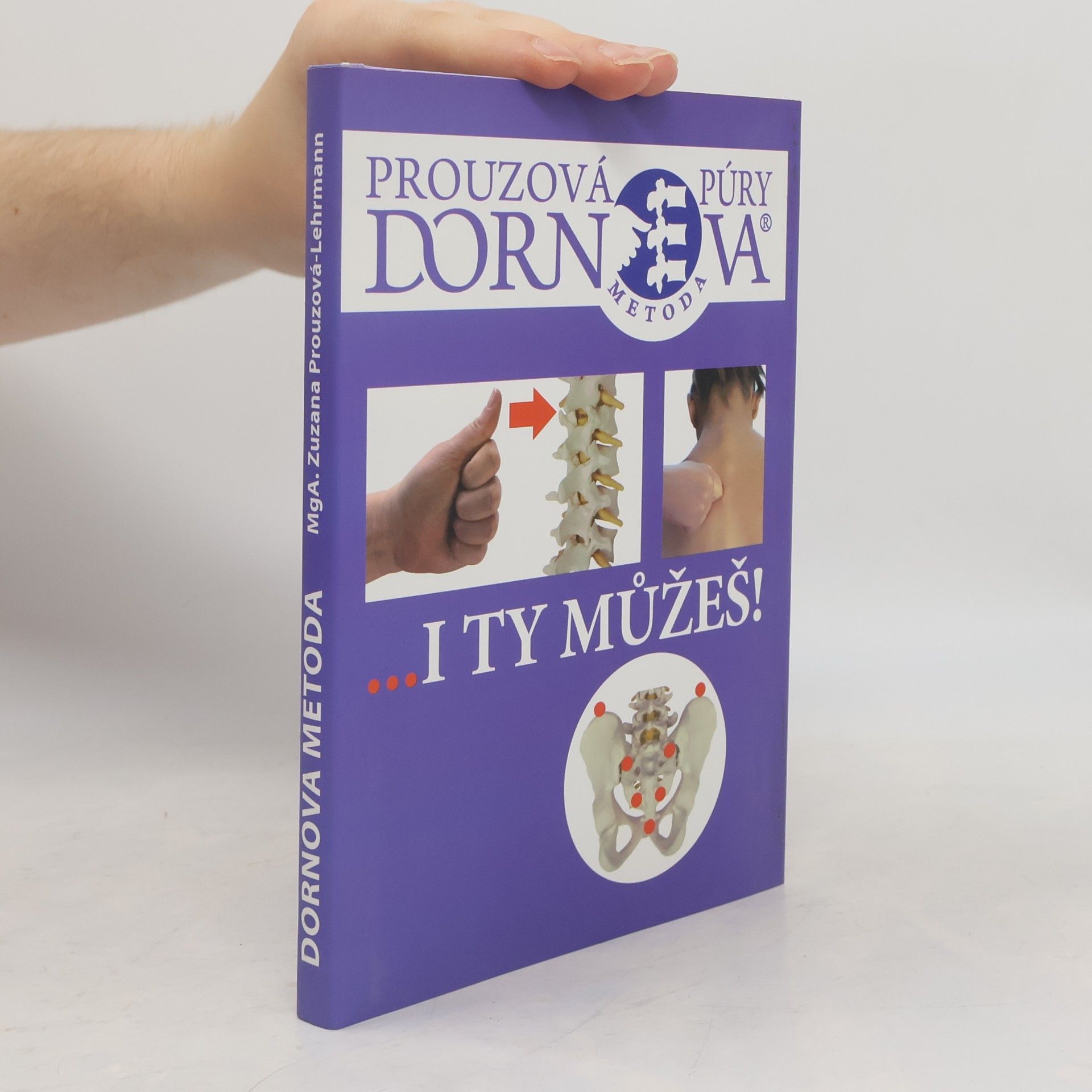 Zuzana Prouzová-Lehrmann Dornova metoda... I ty můžeš!