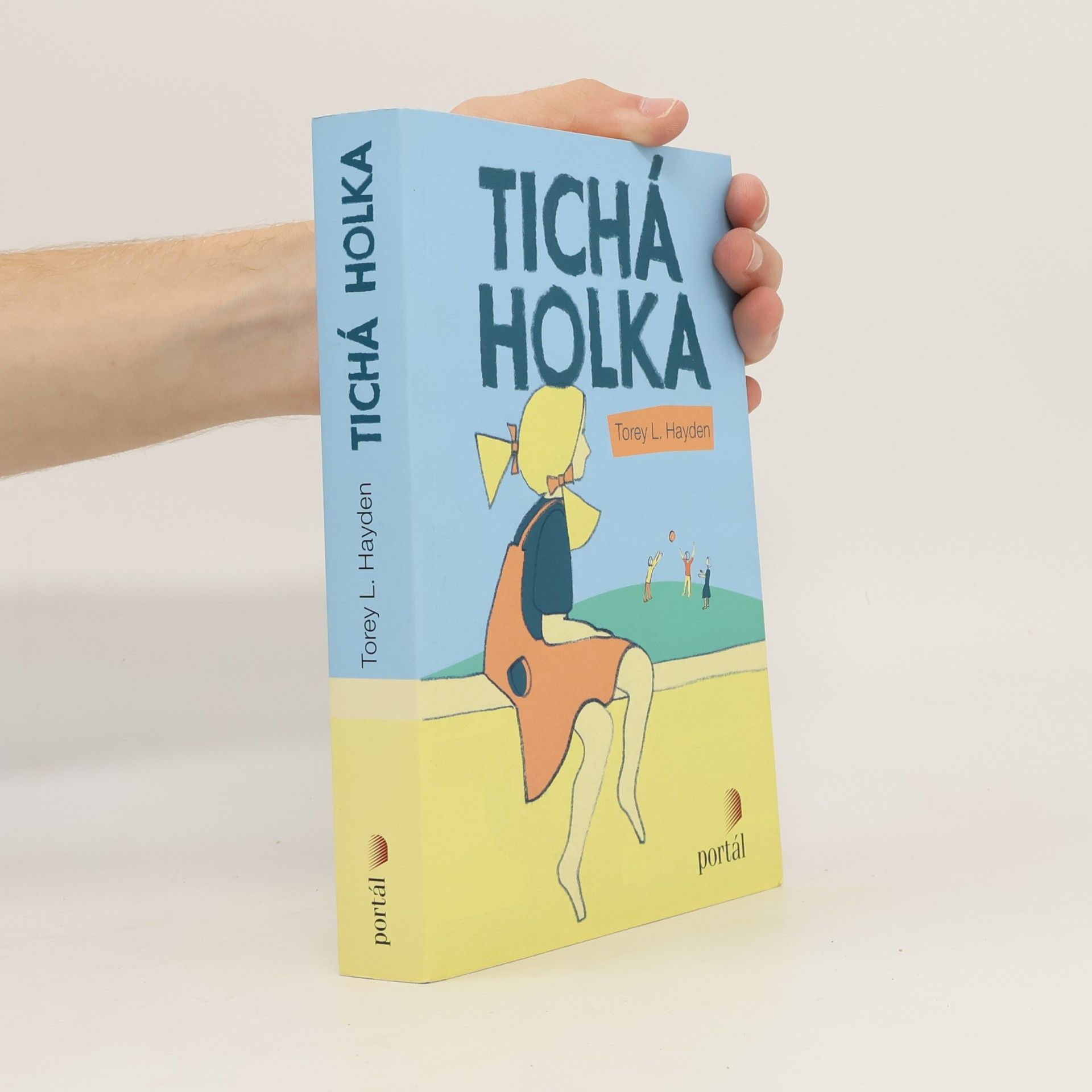 Torey Hayden Tichá holka